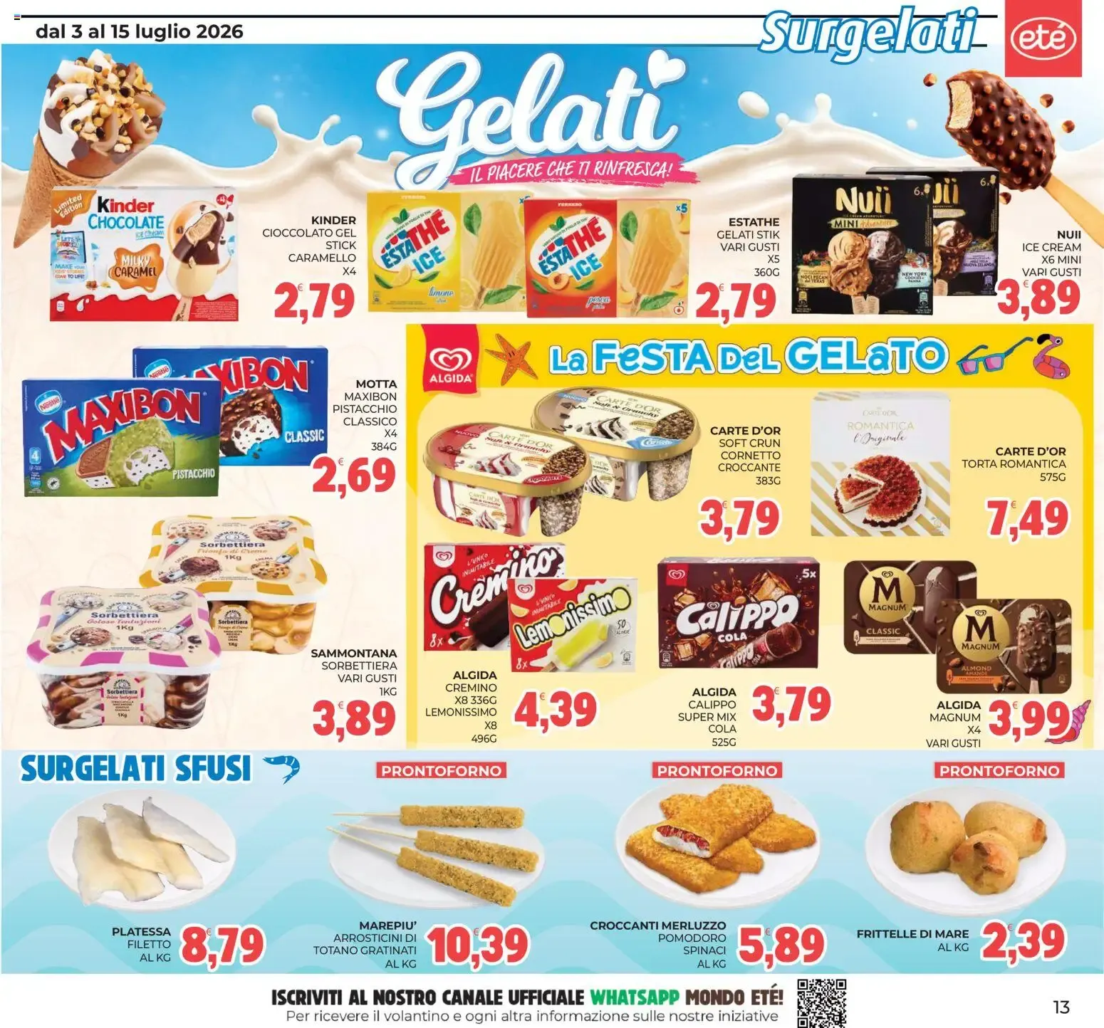 Eté volantino dal 03/07/2026 - online Offerte da 3 luglio a 15 luglio di 2026 - Pagina del volantino 13