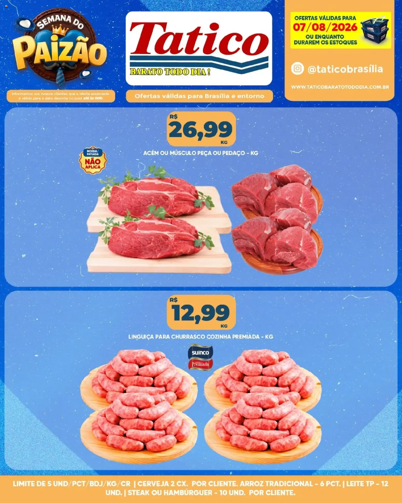 Encarte de Tatico ofertas do Dia 7 de agosto até 7 de agosto 2026 - Pagina 11