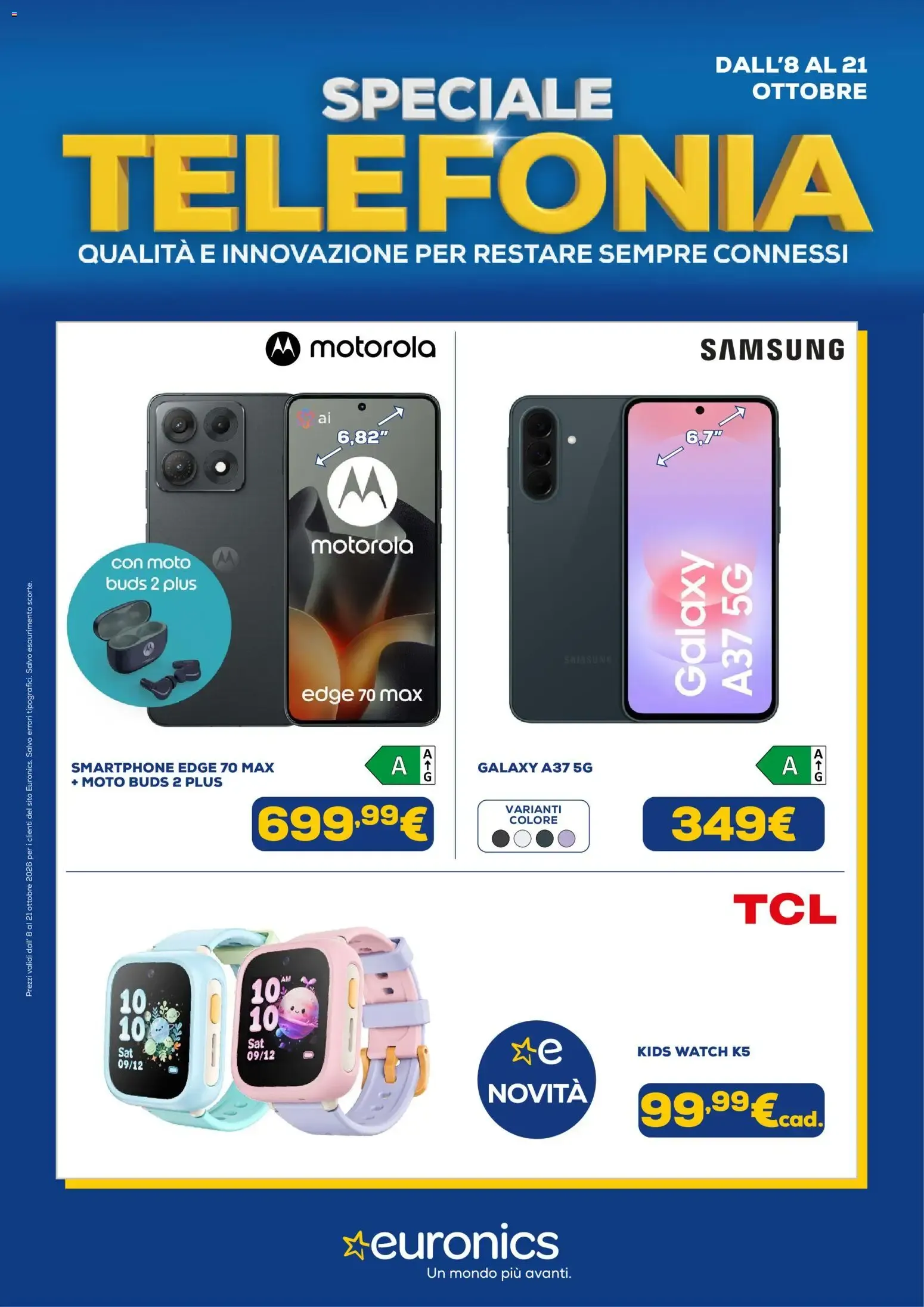 Nuovo Euronics volantino Telefonia dal 08/10/2026 > offerte anteprima 🛍️ da 8 ottobre a 21 ottobre di 2026 - Pagina del volantino 1