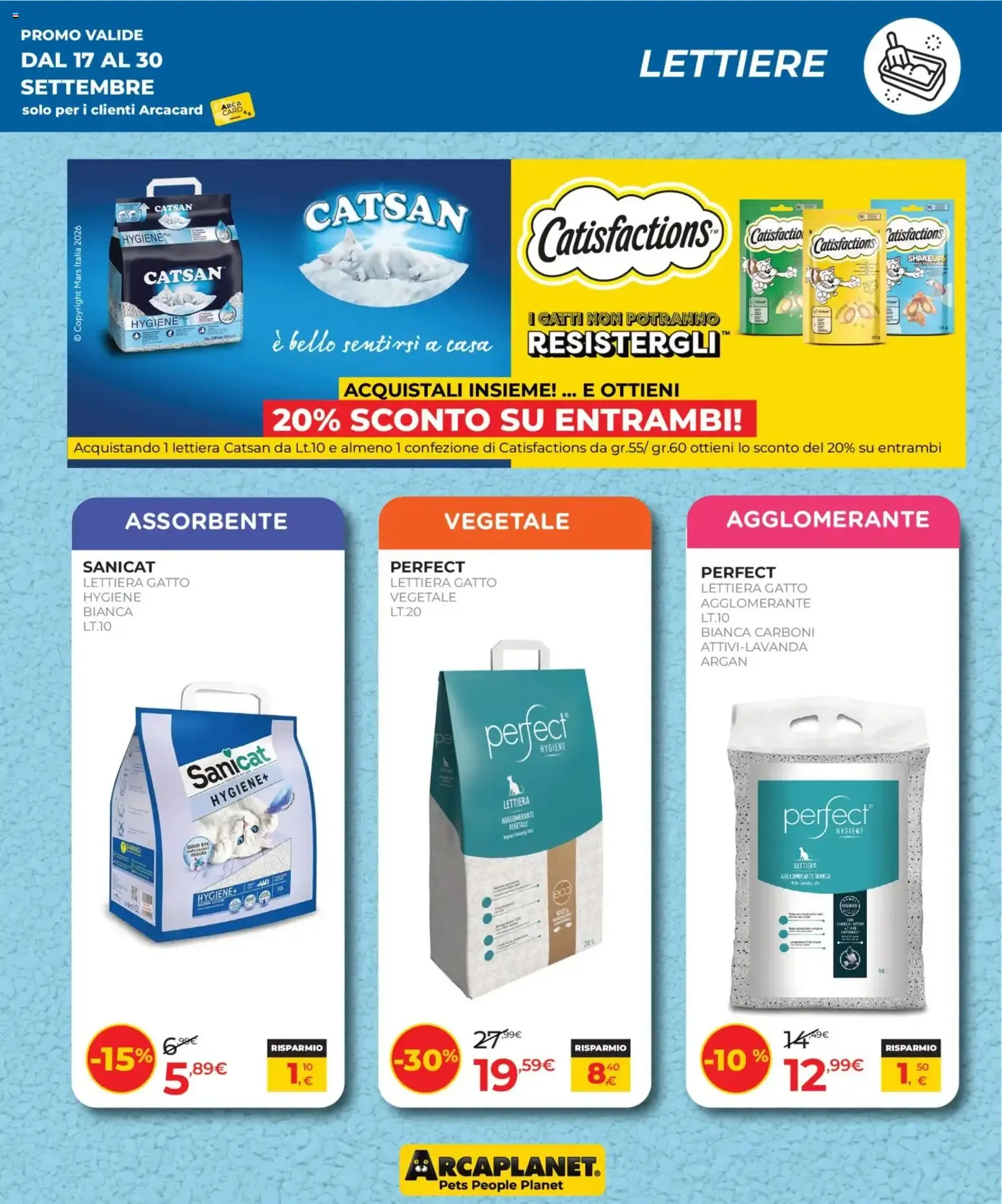 Arcaplanet volantino dal 17/09/2026 - online Offerte da 17 settembre a 30 settembre di 2026 - Pagina del volantino 17