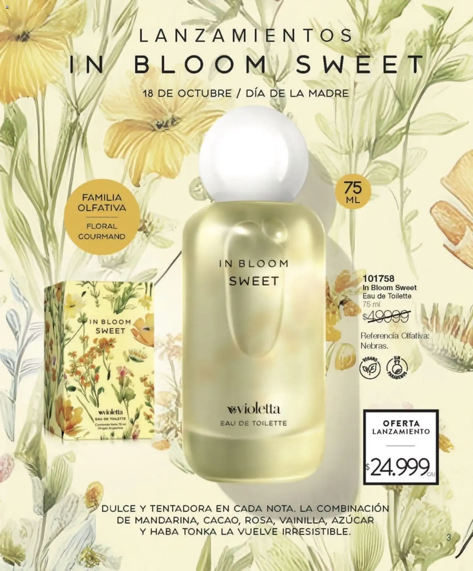 Ofertas de Violetta Cosméticos C/14/26 - In Bloom Collection 18 de septiembre al 18 de octubre 2026 - Página 4 del catálogo