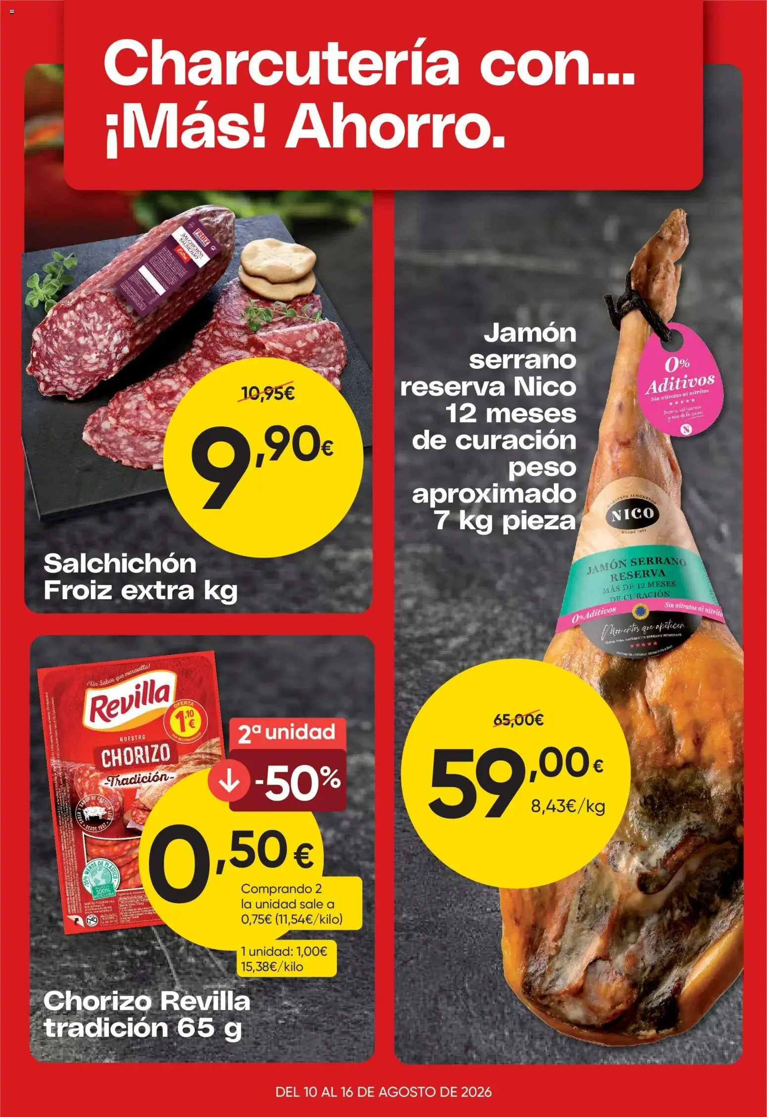 Catálogo de Charcutería con... ¡Más! Ahorro. 10 de agosto al 16 de agosto 2026 - Página 1