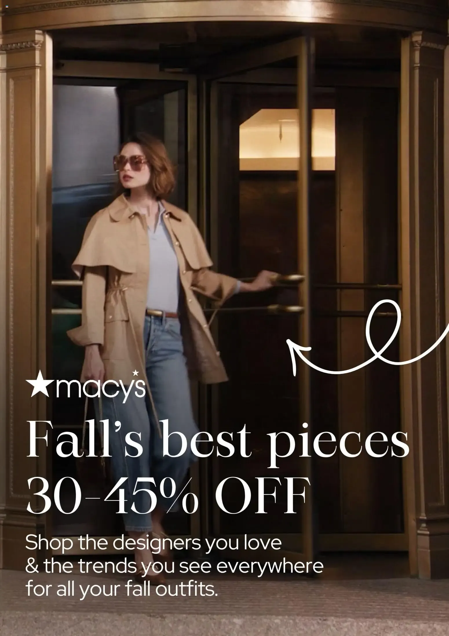 Macy's Fall's best pieces 30-45% OFF