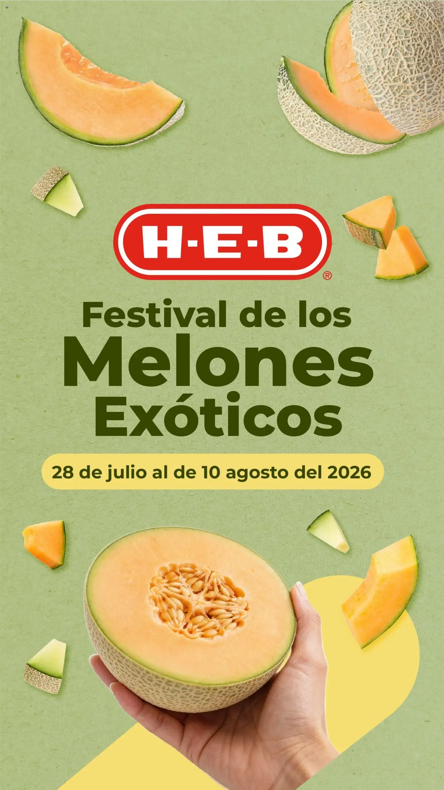 Catálogo de H-E-B Festival de los Melones Exóticos 28 de julio al 10 de agosto 2026 - Pagina 1