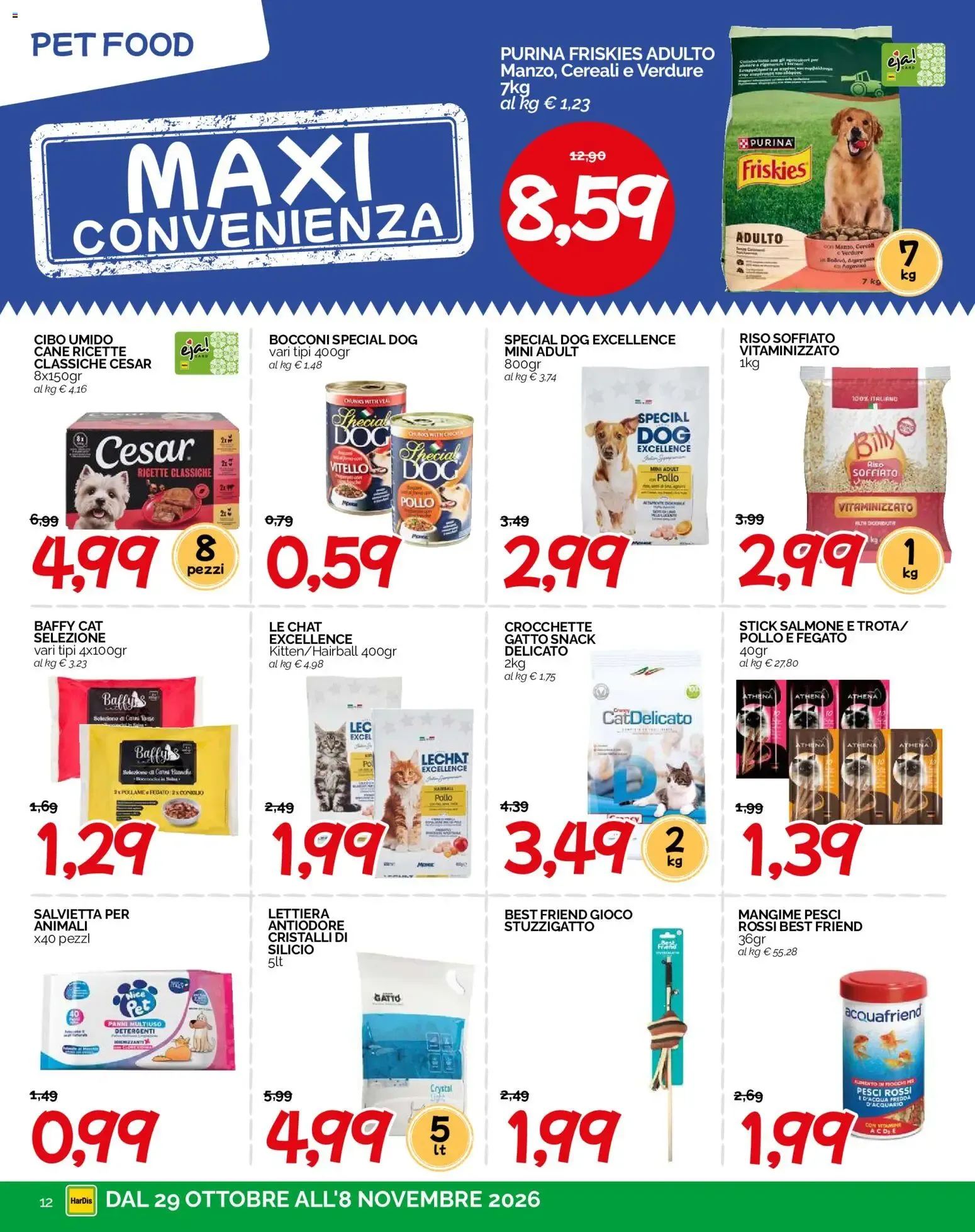 HarDis volantino dal 29/10/2026 - online Offerte da 29 ottobre a 8 novembre di 2026 - Pagina del volantino 12