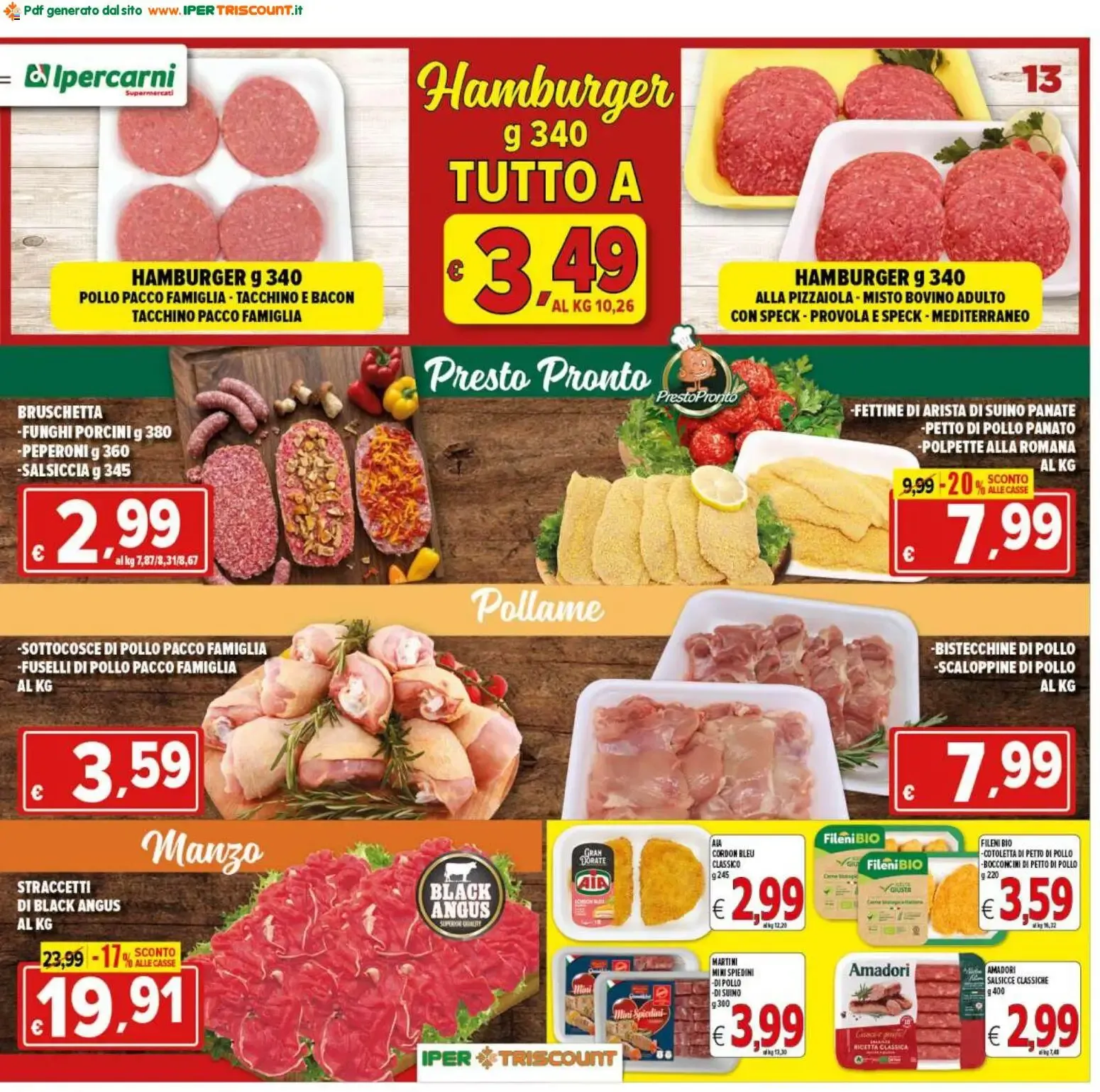 Ipertriscount Supermercati - Scorta Vacanze! da 10 luglio a 21 luglio di 2026 - Pagina del volantino 13