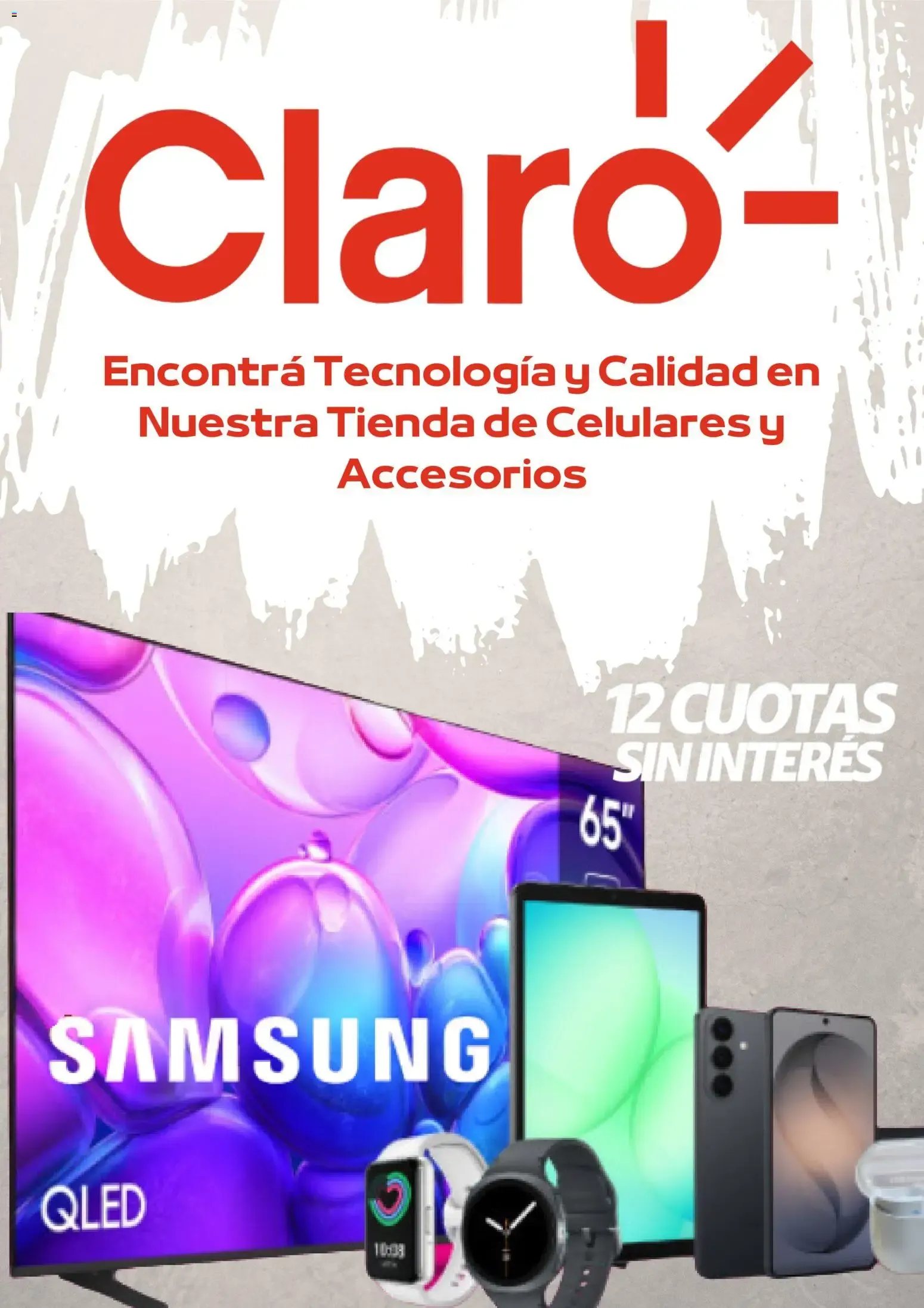 Ofertas de Claro: Encontrá Tecnología y Calidad en Nuestra Tienda de Celulares y Accesorios 4 de agosto al 4 de septiembre 2026 - Página 1 del catálogo