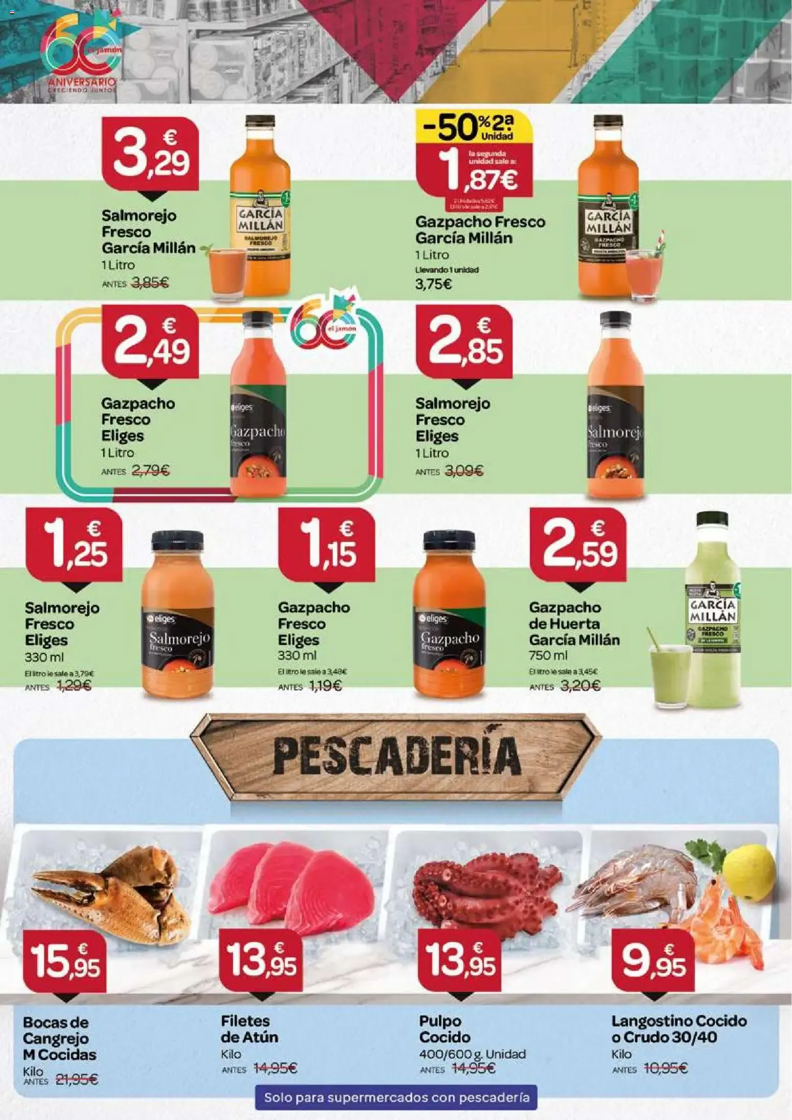 Catálogo de Supermercados El Jamón folleto 30/07/2026 - 26/08/2026 30 de julio al 26 de agosto 2026 - Página 4