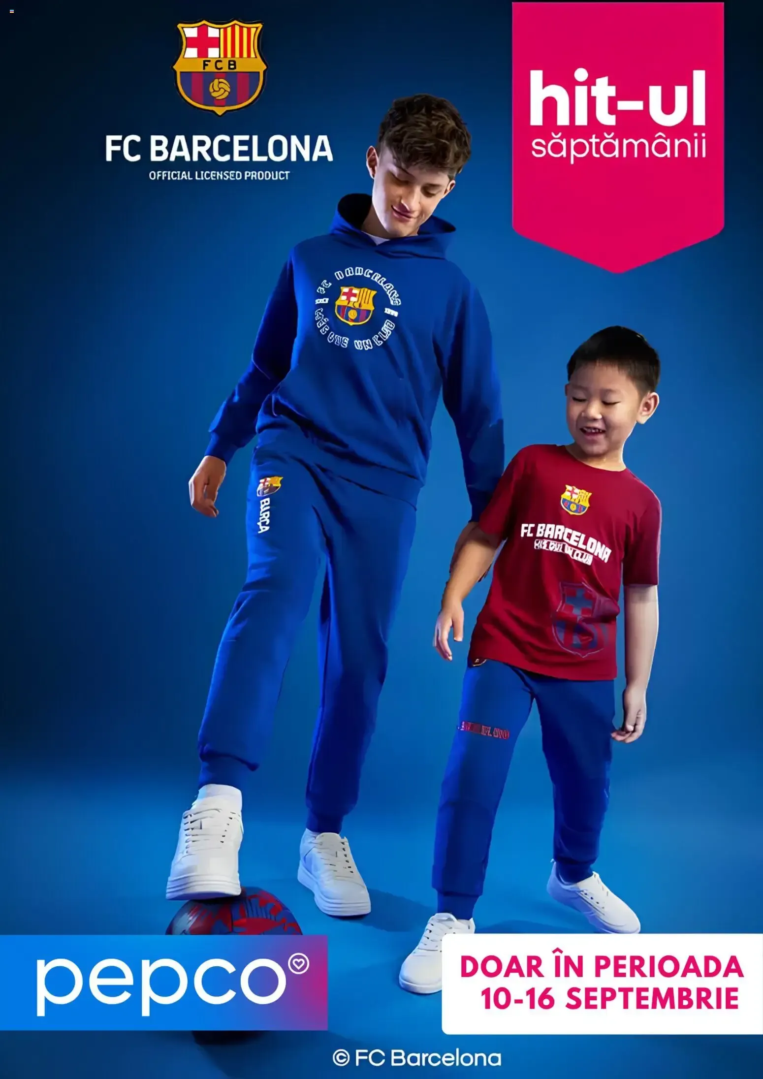 Catalog Pepco - FC Barcelona - Hit-ul săptămânii de la 10 septembrie până la 16 septembrie 2026 - Revista Pagina 1