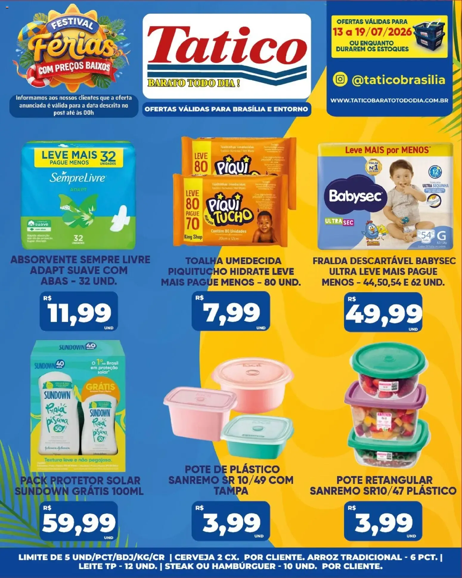 Encarte de Tatico ofertas do Dia de 14/07/2026 | Promoções Online 14 de julho até 14 de julho 2026 - Pagina 43
