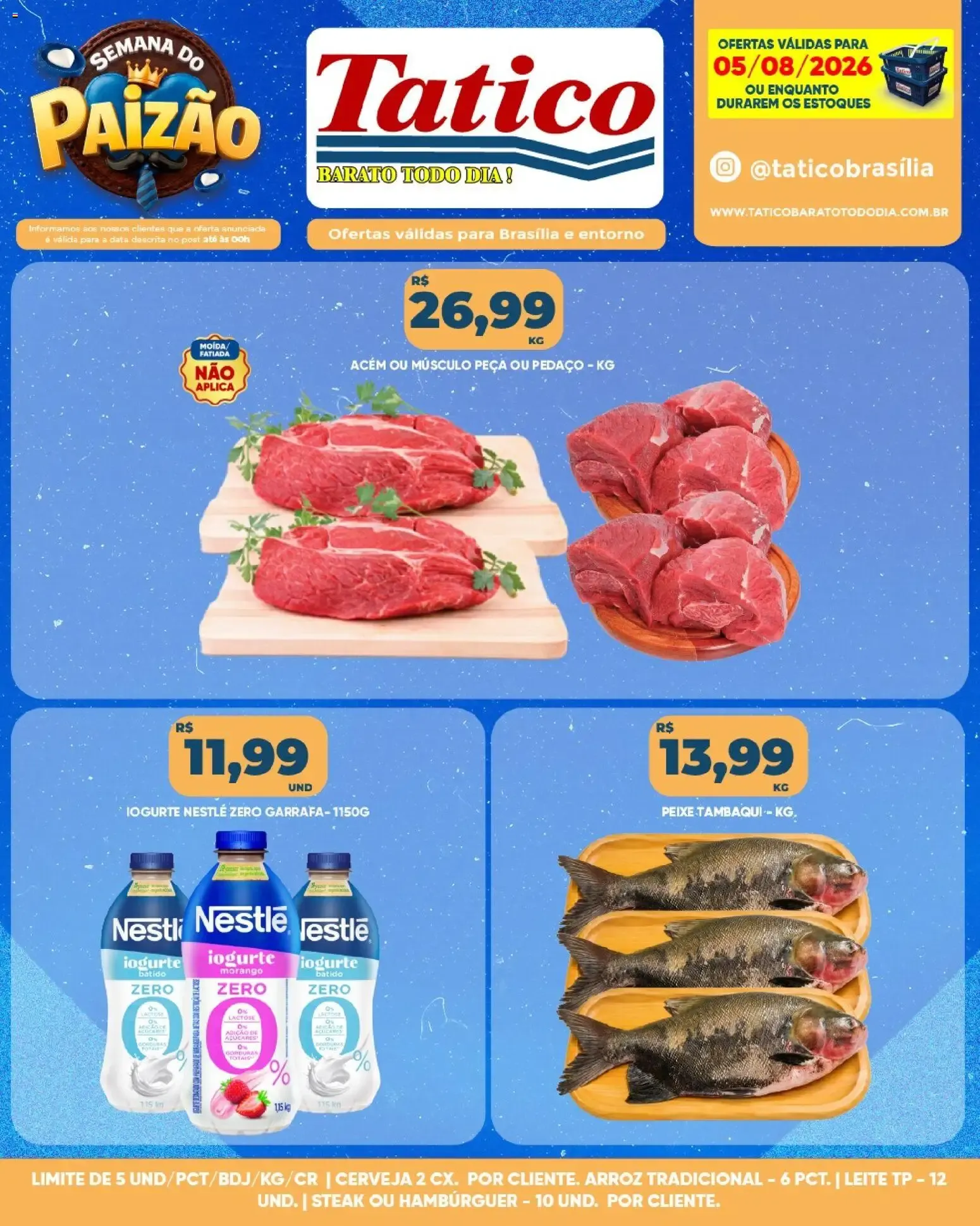 Encarte de Tatico | Semana do Paizão: Ofertas do Dia 06/08/2026 6 de agosto até 6 de agosto 2026 - Pagina 45