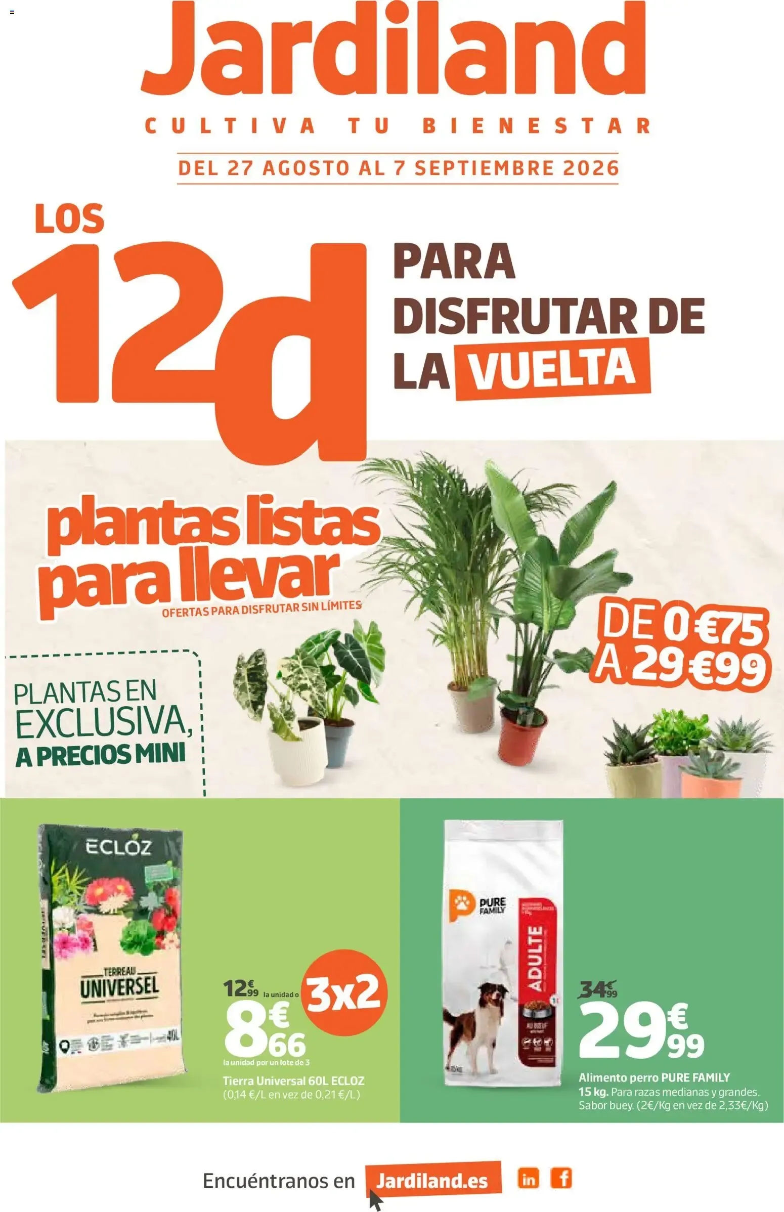 Catálogo de Jardiland folleto 27/08/2026 - 07/09/2026 27 de agosto al 7 de septiembre 2026 - Página 1