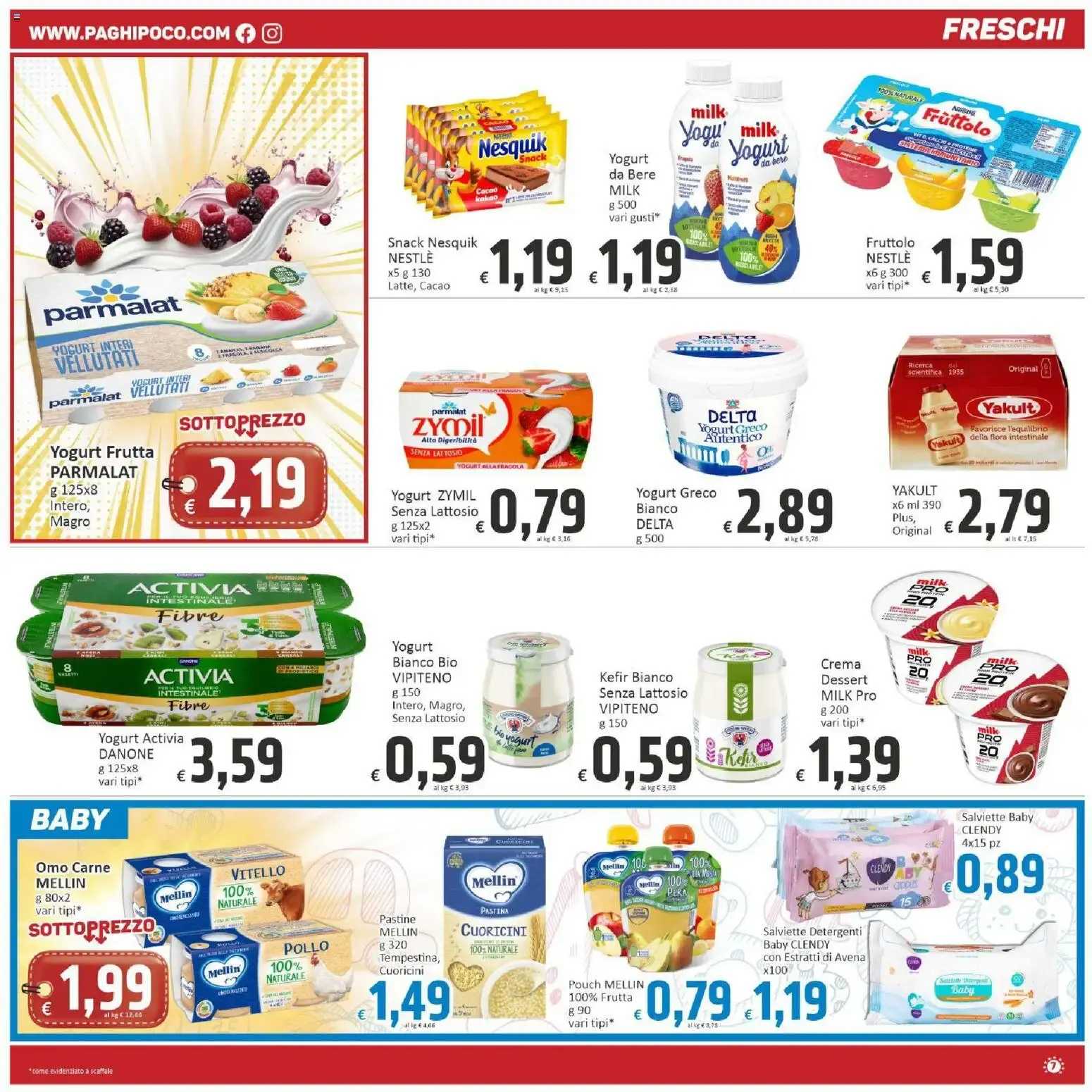 Nuovo Paghi Poco volantino dal 31/07/2026 > offerte anteprima 🛍️ da 31 luglio a 10 agosto di 2026 - Pagina del volantino 7
