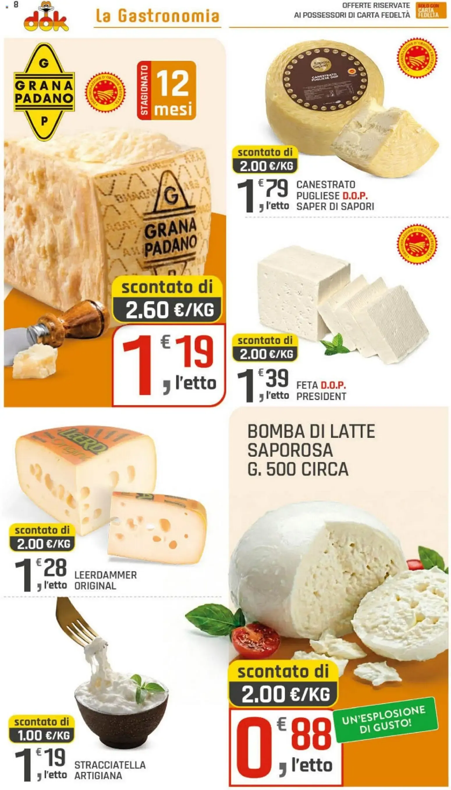 DOK Supermercati - Sotto Costo da 9 luglio a 18 luglio di 2026 - Pagina del volantino 8