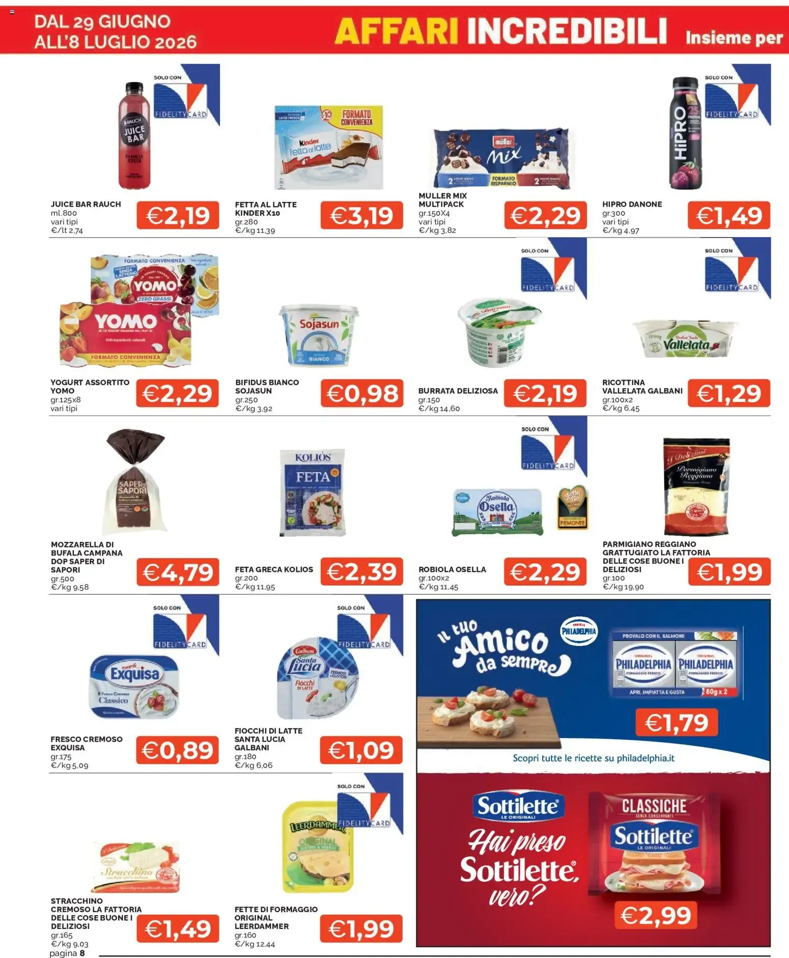Mercatò volantino dal 29/06/2026 - online Offerte da 29 giugno a 8 luglio di 2026 - Pagina del volantino 8