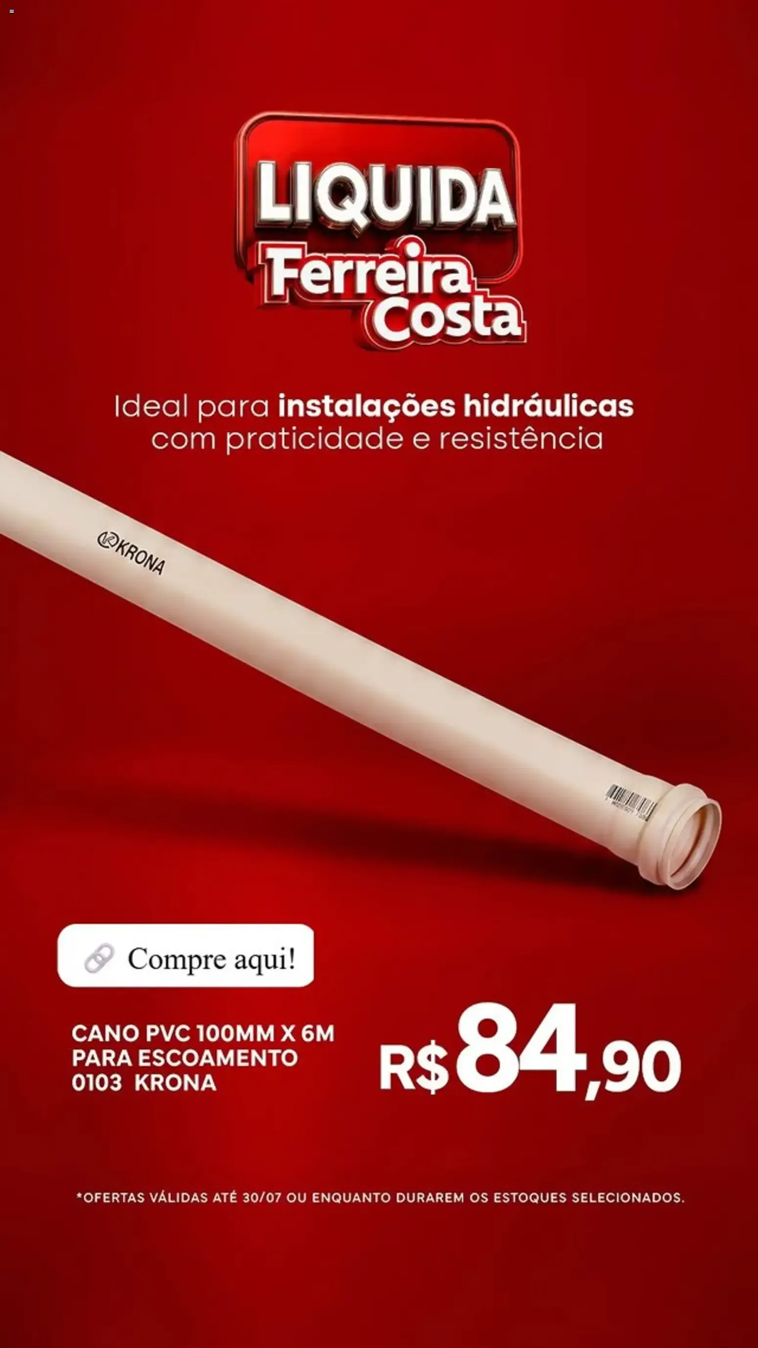 Encarte de LIQUIDA Ferreira Costa - Ofertas em hidráulica 15 de julho até 30 de julho 2026 - Pagina 3