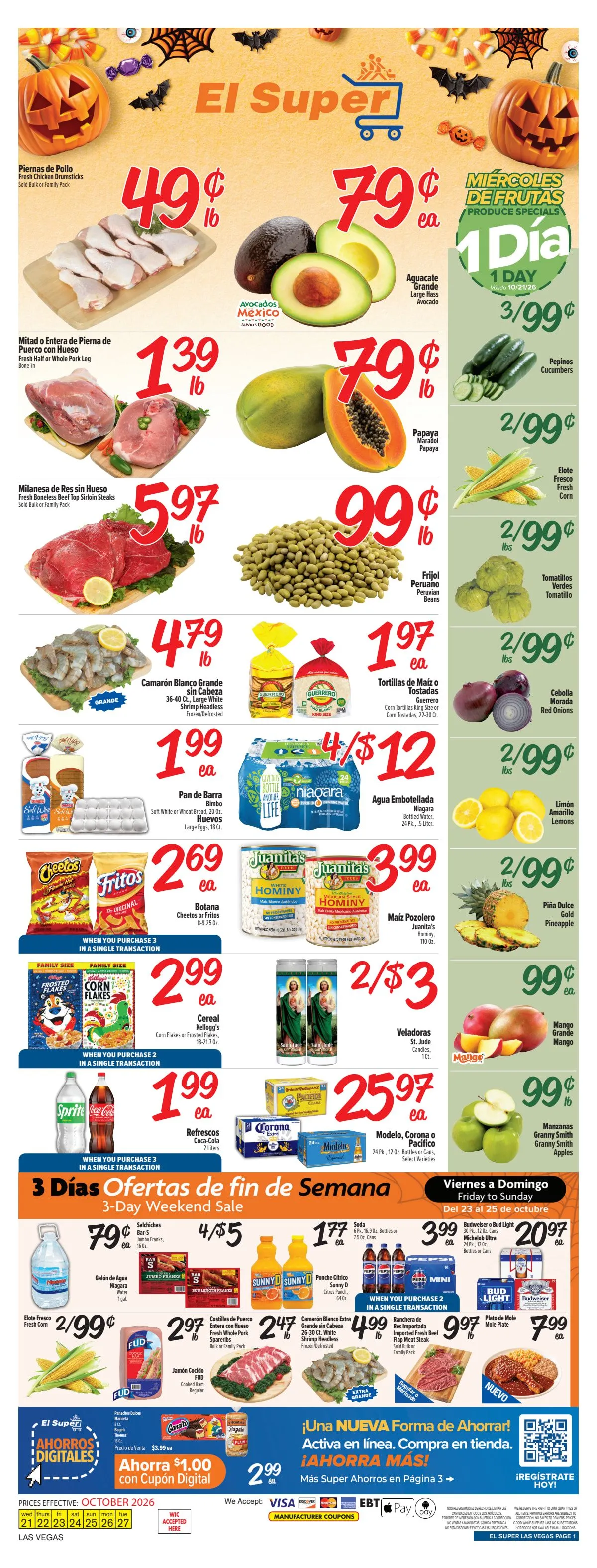 Weekly promotion Current El Super - Las Vegas leaflet valid from Wednesday 10/21/2026 to Tuesday 10/27/2026 spanning from October 21 to October 27 2026 - Page 1 for Catalogue 365