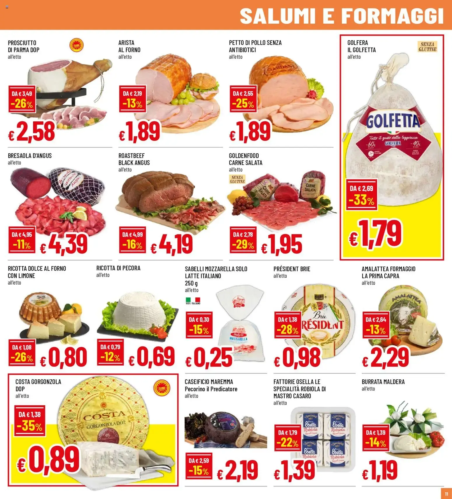 GALASSIA Superstore FRESCHISSIMI D'ESTATE da 30 luglio a 9 agosto di 2026 - Pagina del volantino 11