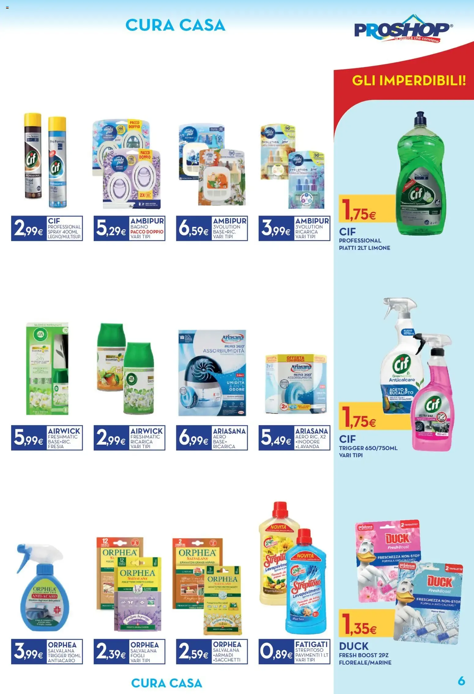 Nuovo Proshop volantino dal 08/10/2026 > offerte anteprima 🛍️ da 8 ottobre a 17 ottobre di 2026 - Pagina del volantino 7