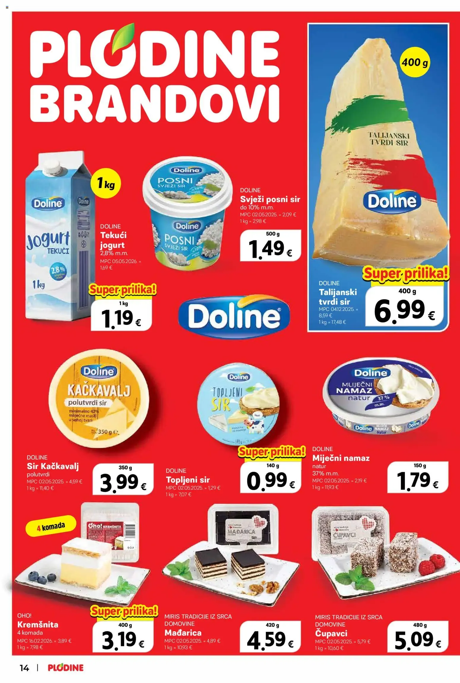 Katalog Plodine Katalog novi od 08.07.2026 na listanje > letak digitalni od 8. srpnja do 14. srpnja 2026. - Pregled Stranica 14