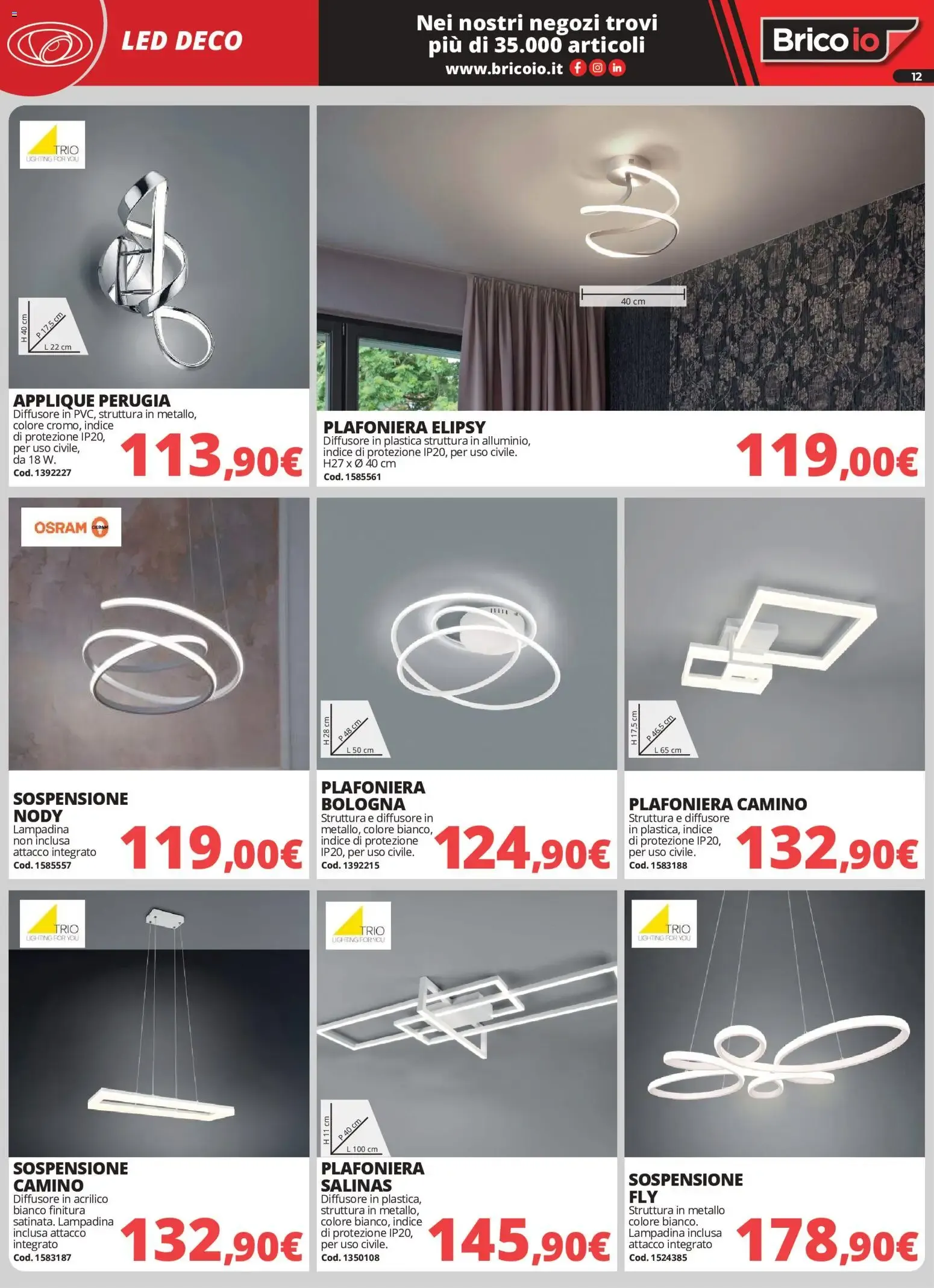 Nuovo Brico io volantino Illuminazione dal 01/10/2026 > offerte anteprima 🛍️ da 1 ottobre a 31 gennaio di 2027 - Pagina del volantino 12