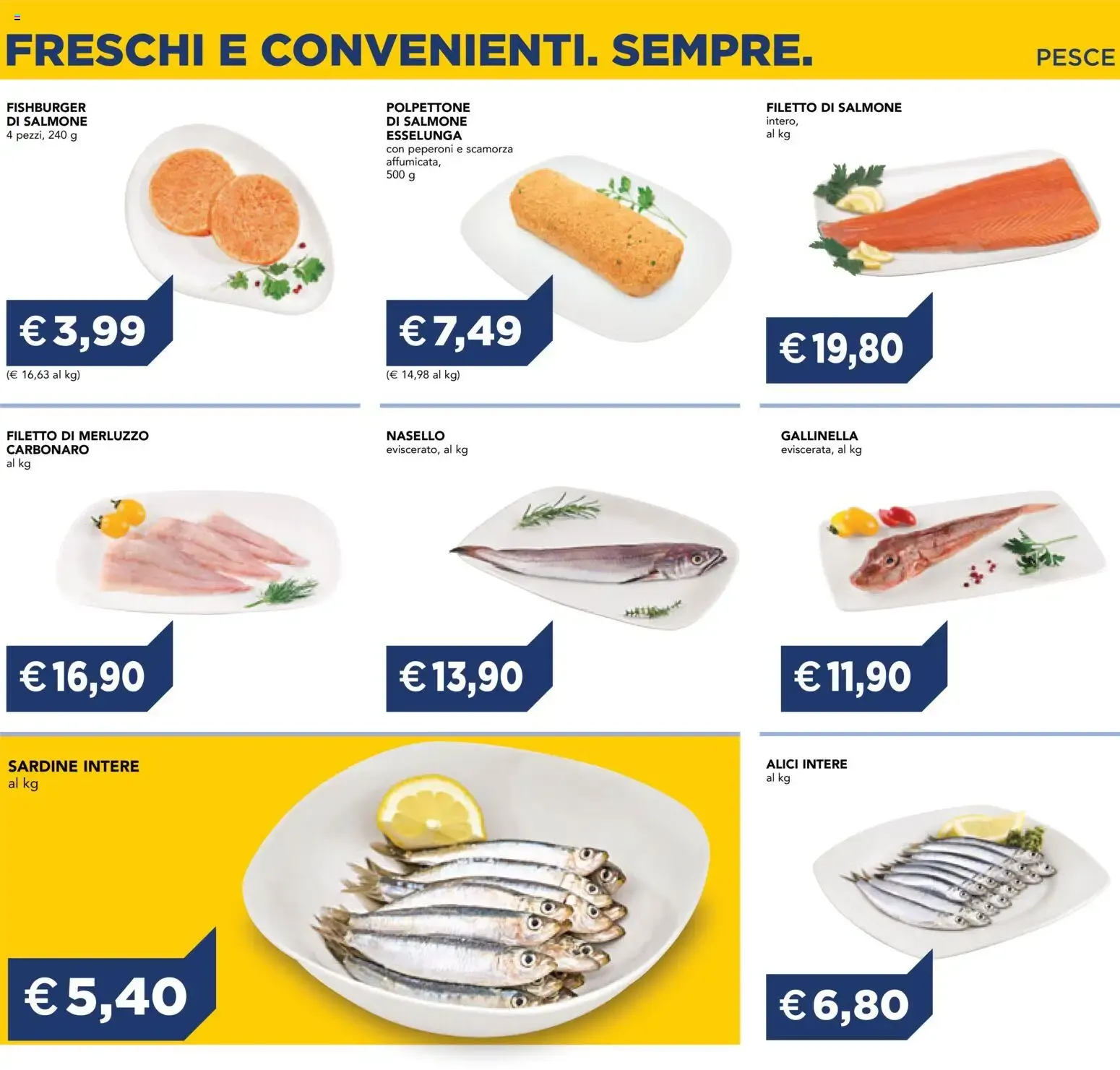 FRESCHI E CONVENIENTI. SEMPRE. da 1 luglio a 31 dicembre di 2026 - Pagina del volantino 6