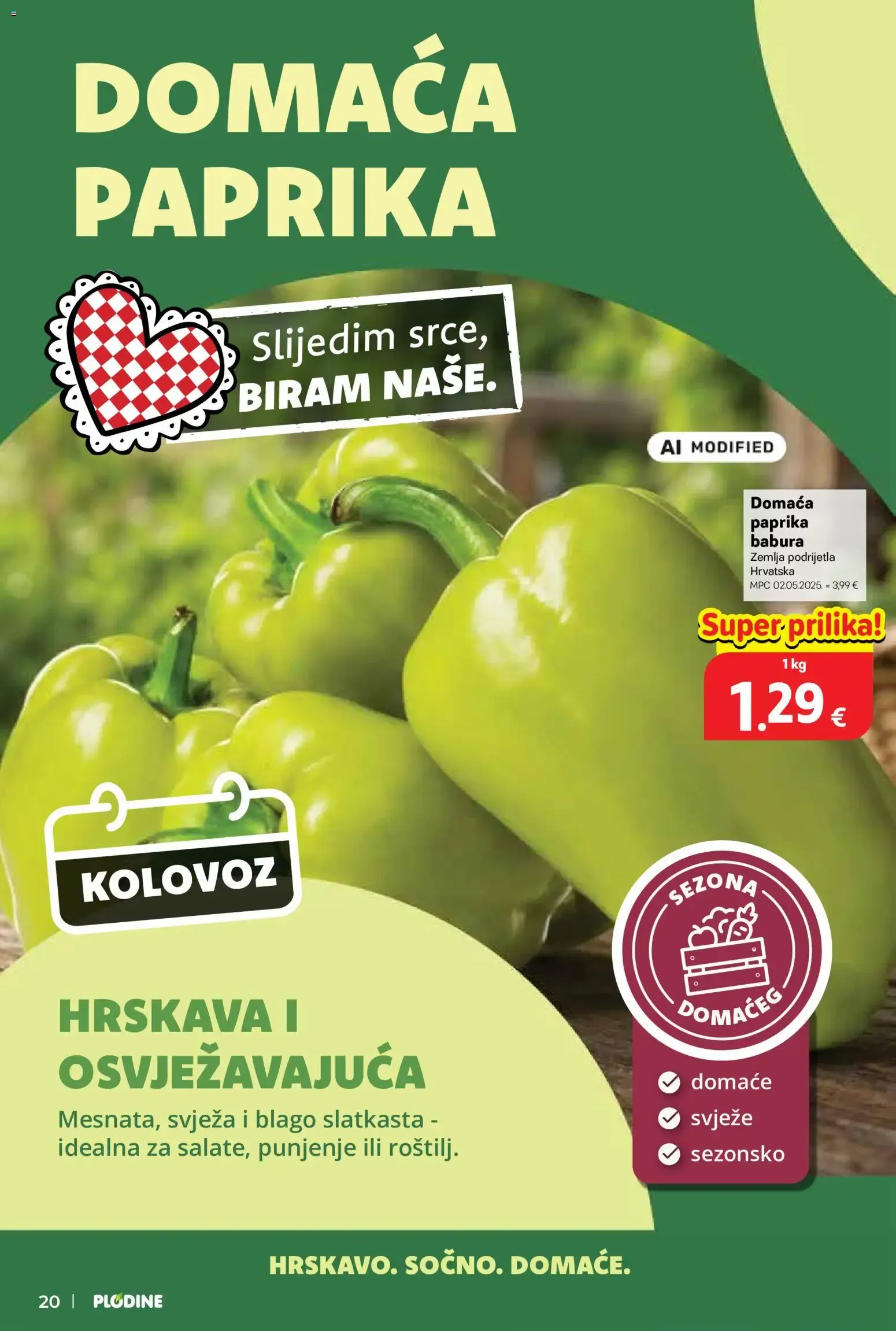 Katalog Plodine Katalog novi od 06.08.2026 na listanje > letak digitalni od 6. kolovoza do 11. kolovoza 2026. - Pregled Stranica 20