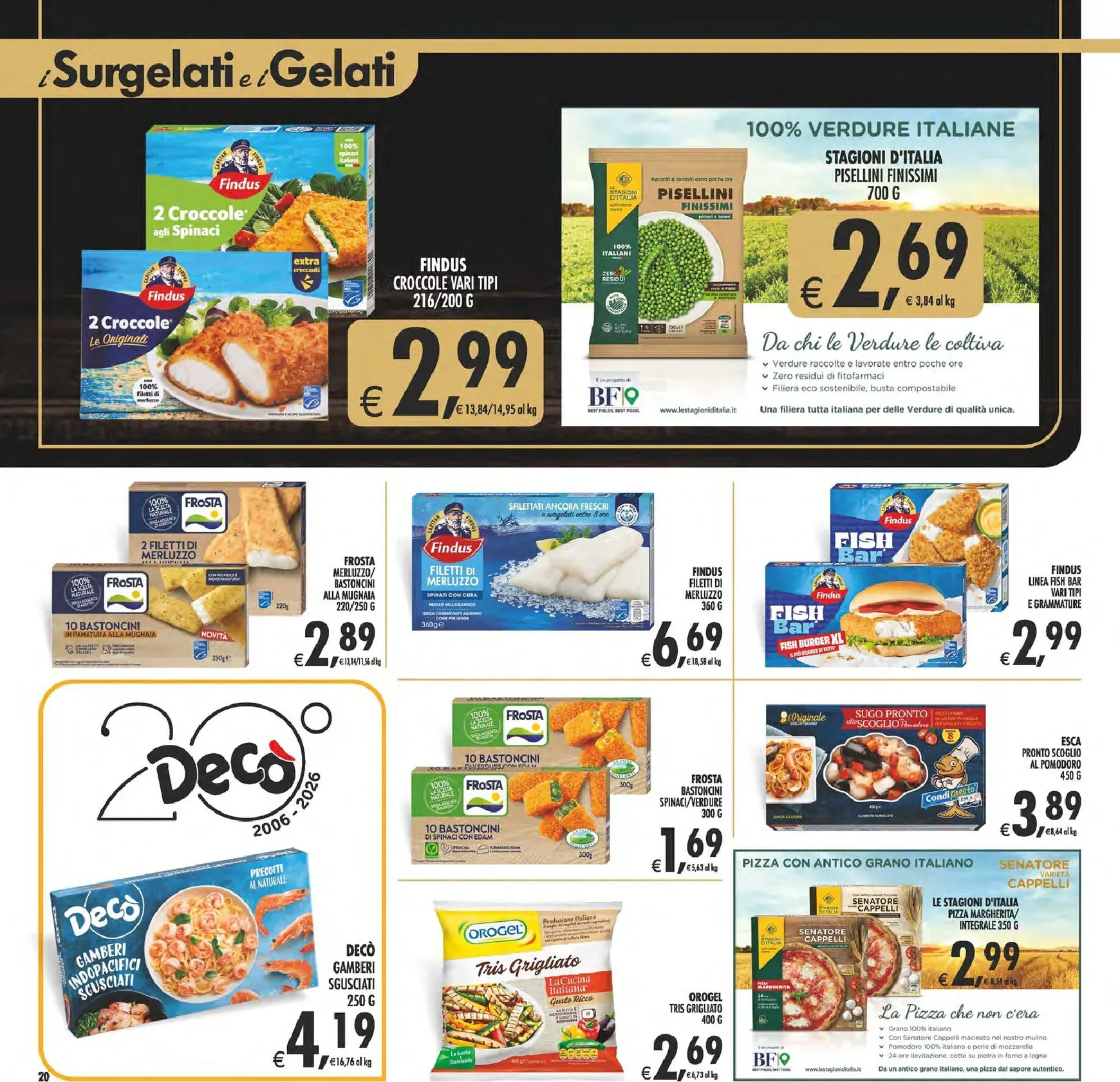 Volantino attuale di Decò - Gourmet valido dal martedì 09/06/2026 al giovedì 18/06/2026 da 9 giugno a 18 giugno di 2026 - Pagina del volantino 20