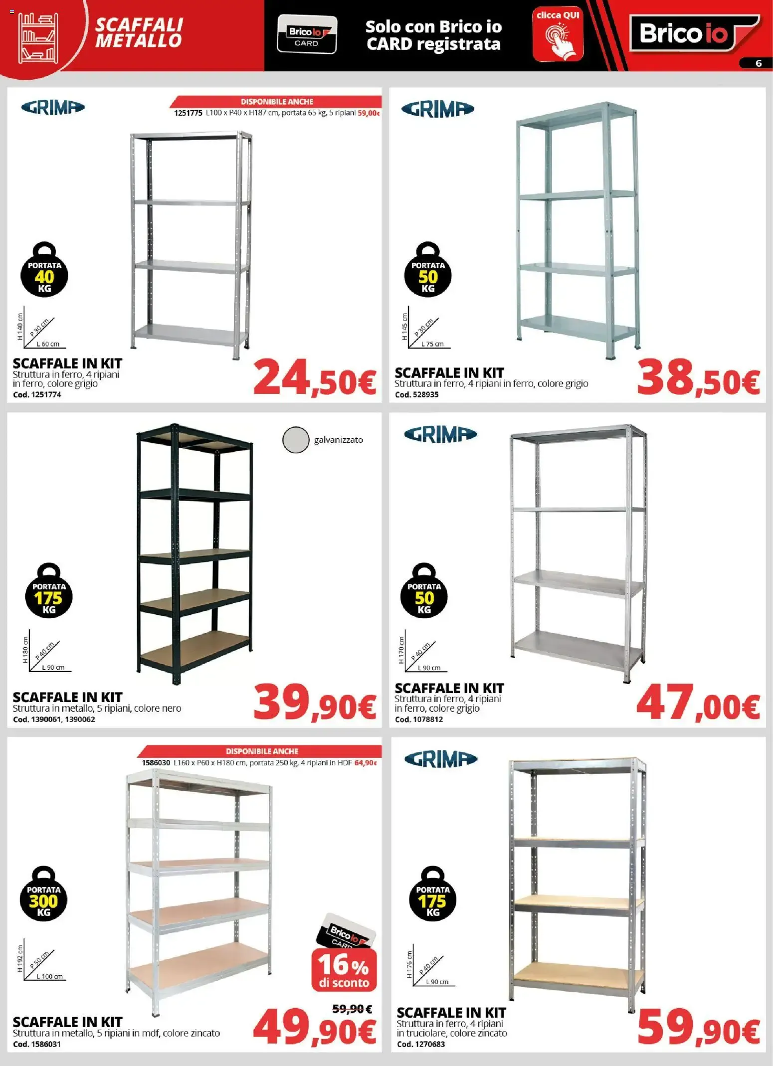 Nuovo Brico io volantino Sistemazione dal 20/08/2026 > offerte anteprima 🛍️ da 20 agosto a 27 settembre di 2026 - Pagina del volantino 6