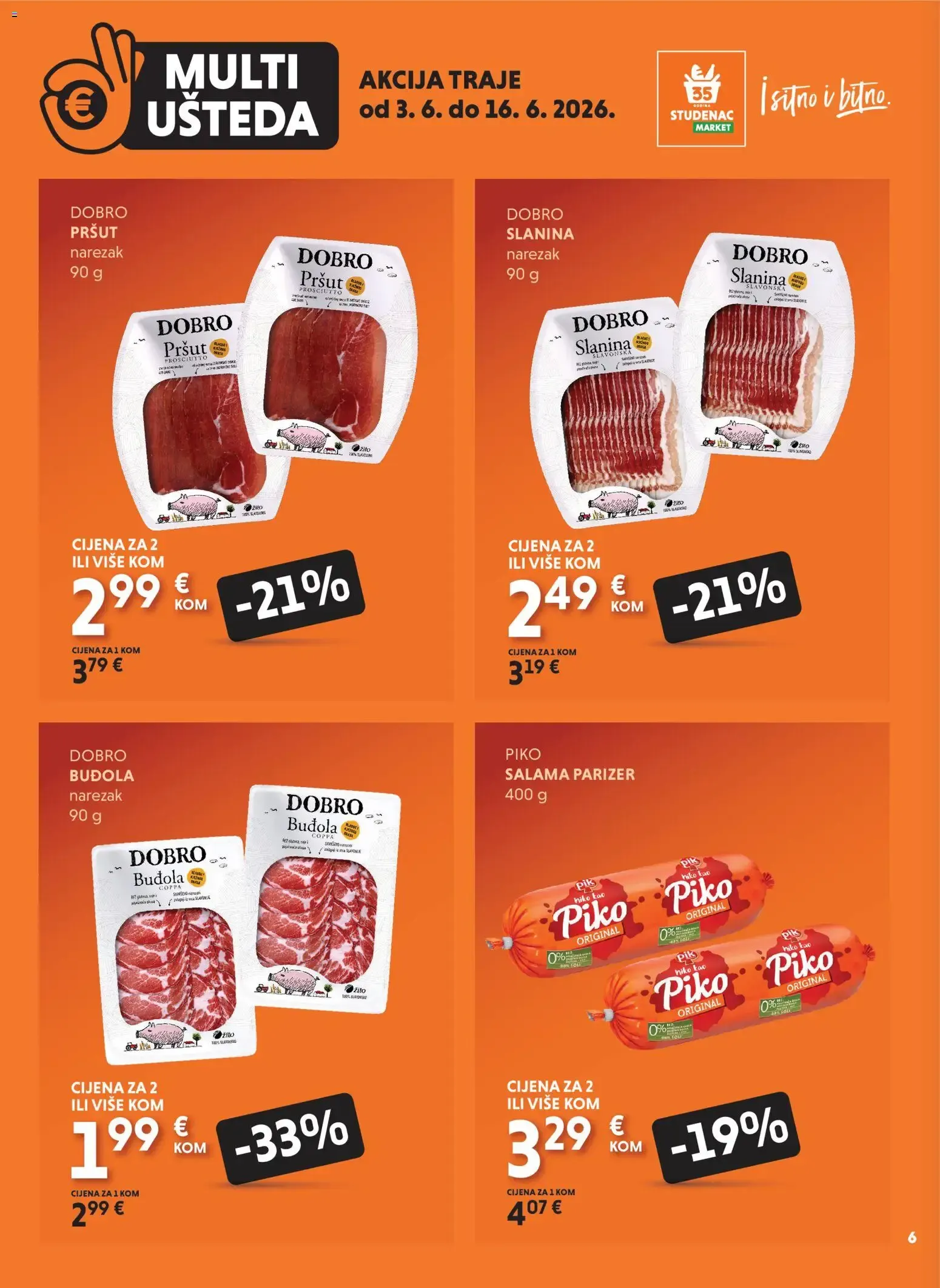 Katalog UZMI VIŠE, PLATI MANJE od 3. lipnja do 16. lipnja 2026. - Pregled Stranica 6