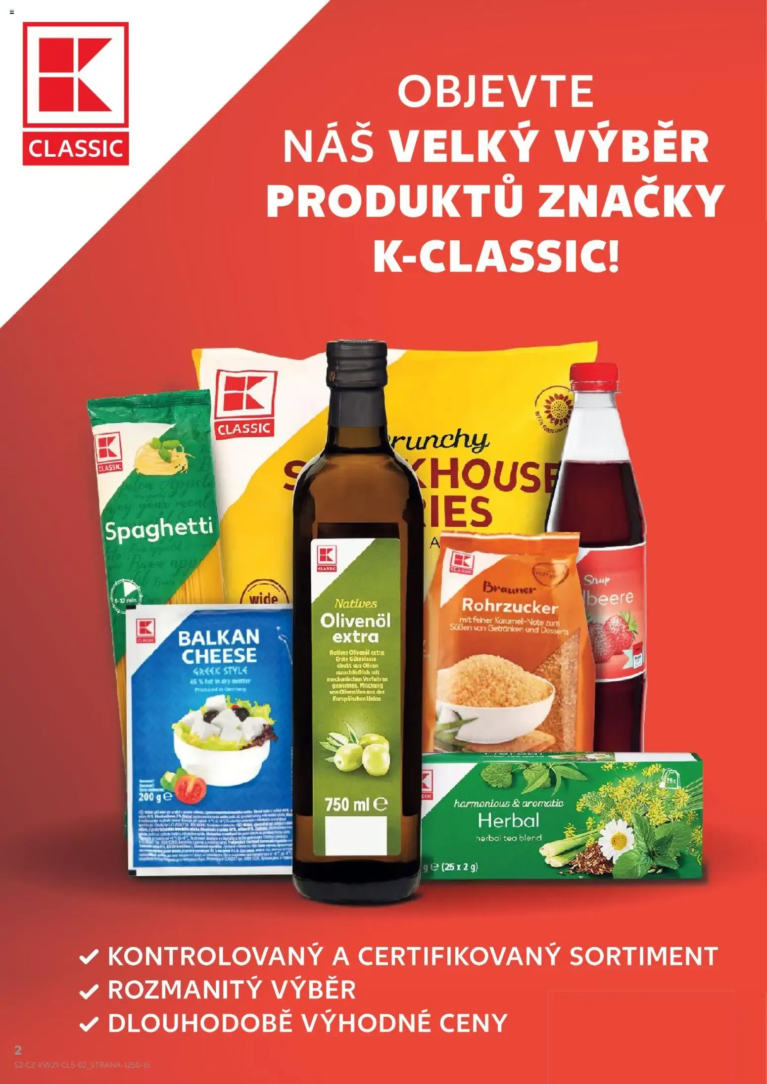 VÍCE NEŽ 1500 PRODUKTŮ ZNAČKY K-CLASSIC ZA SKVĚLOU CENU - 19. května 19. srpna 2026 - Page 2