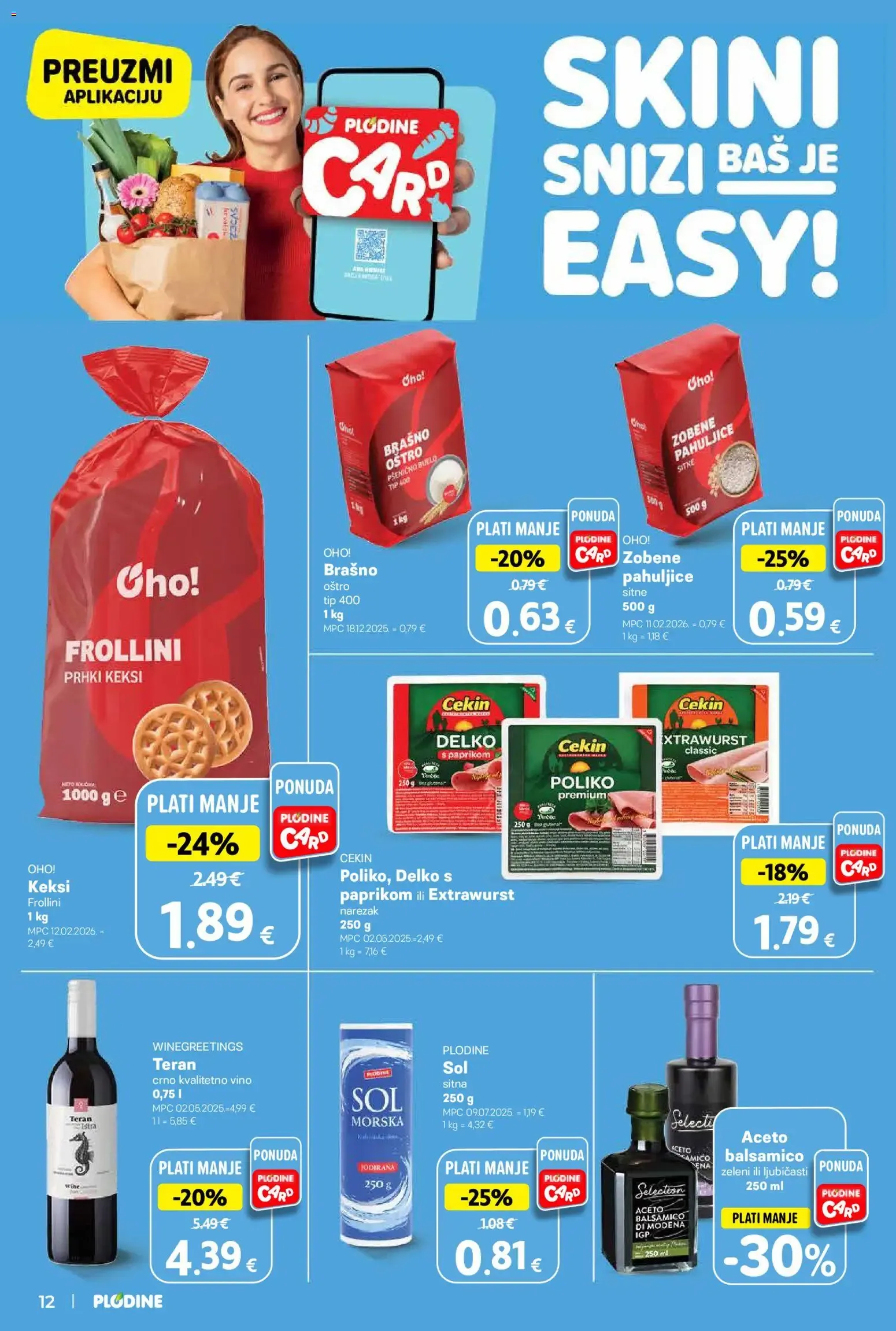 Katalog Plodine Katalog novi od 08.07.2026 na listanje > letak digitalni od 8. srpnja do 14. srpnja 2026. - Pregled Stranica 12