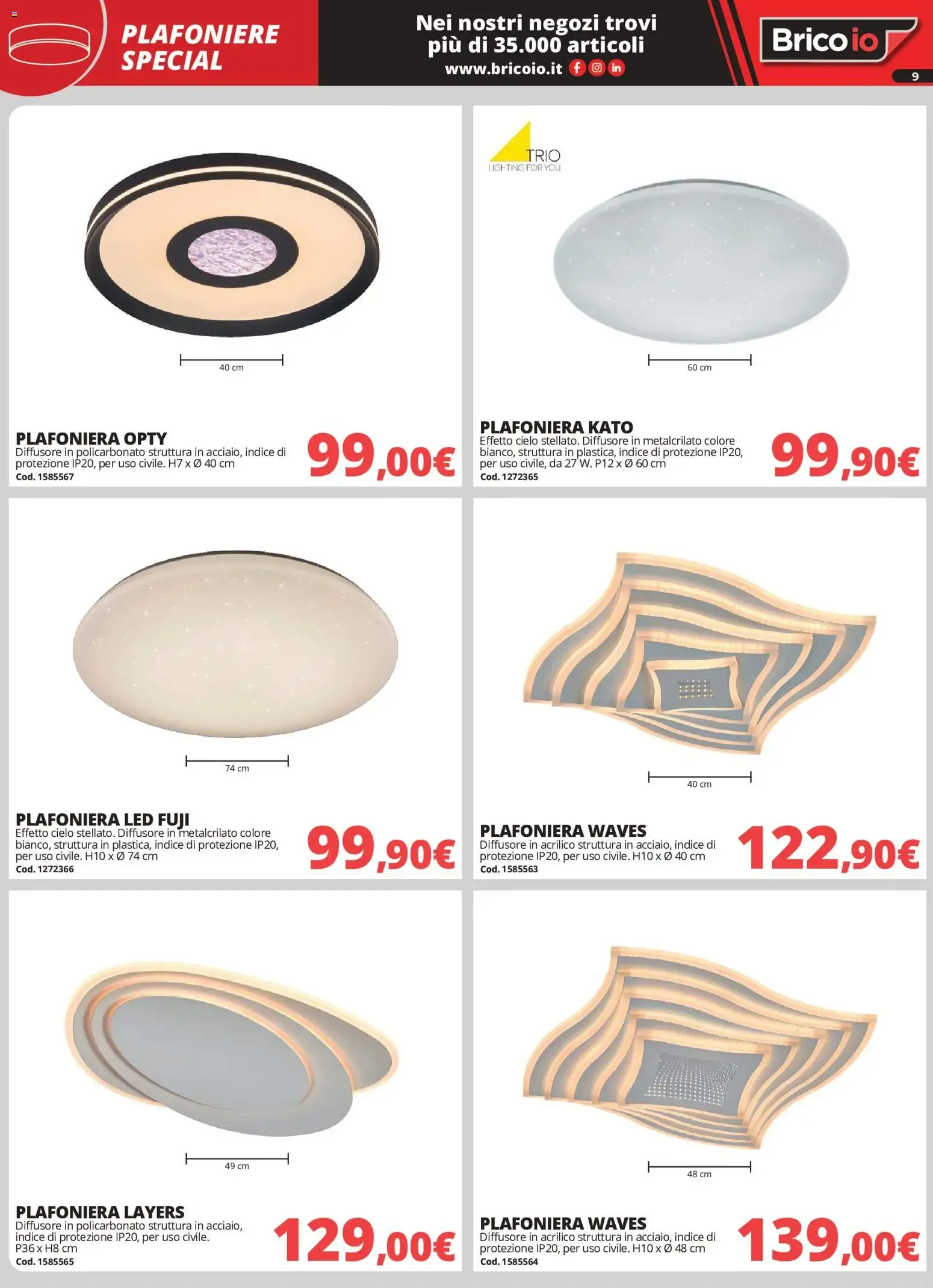 Nuovo Brico io volantino Illuminazione dal 01/10/2026 > offerte anteprima 🛍️ da 1 ottobre a 31 gennaio di 2027 - Pagina del volantino 9