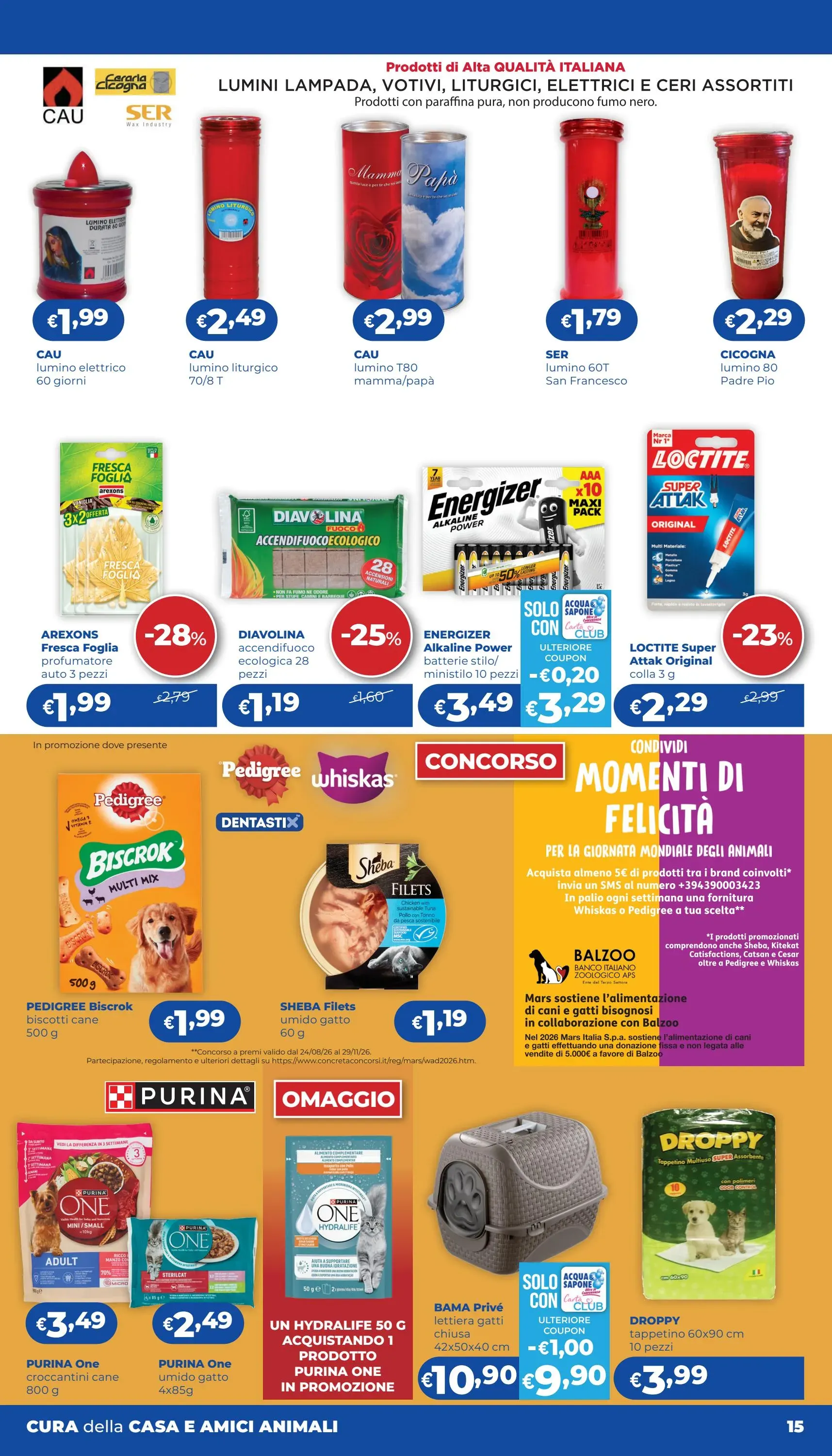 Volantino attuale di Acqua e Sapone - Ritorno al divertimento valido dal giovedì 15/10/2026 al domenica 01/11/2026 da 24 settembre a 1 novembre di 2026 - Pagina del volantino 15