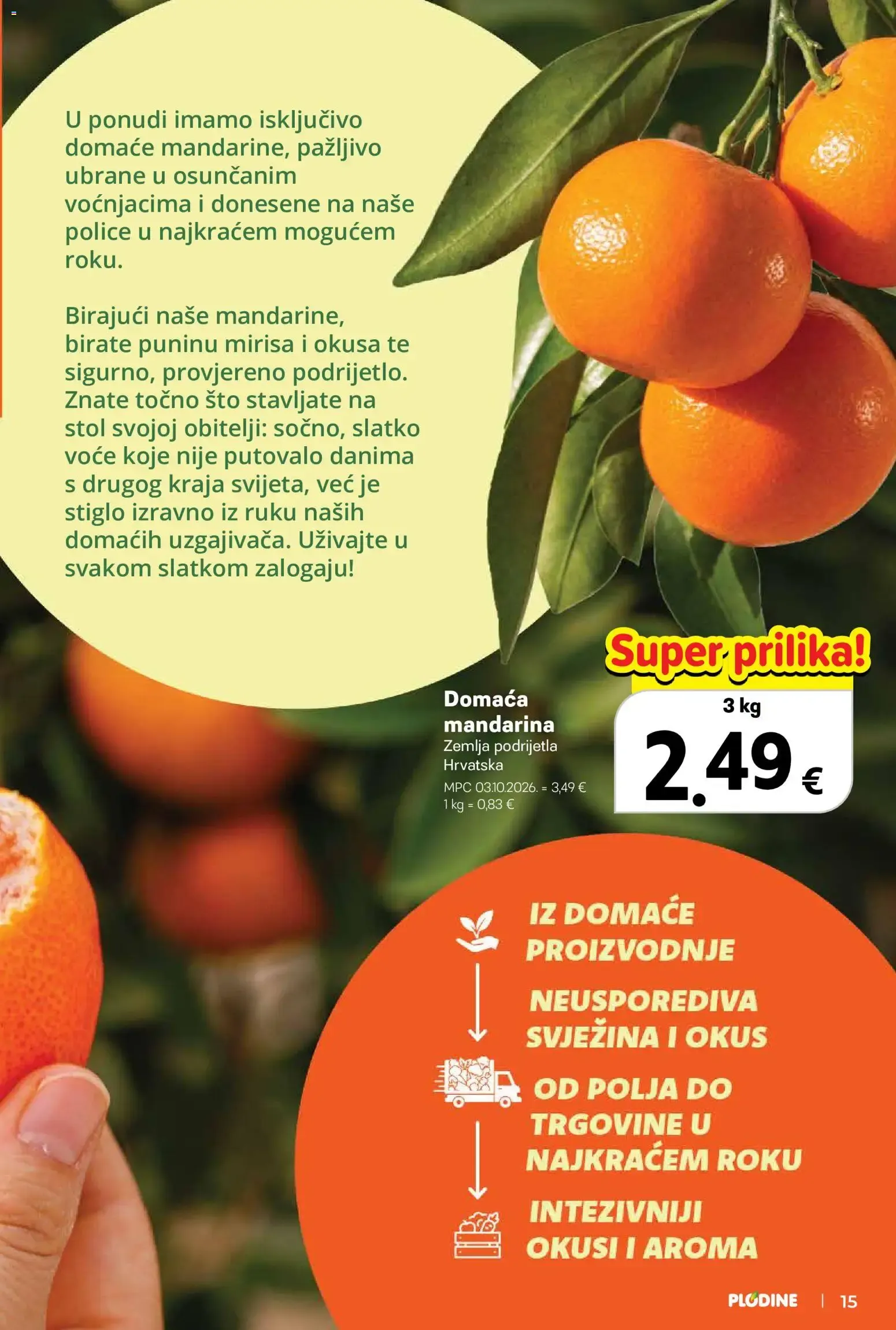 Katalog Plodine Katalog novi od 14.10.2026 na listanje > letak digitalni od 14. listopada do 20. listopada 2026. - Pregled Stranica 15
