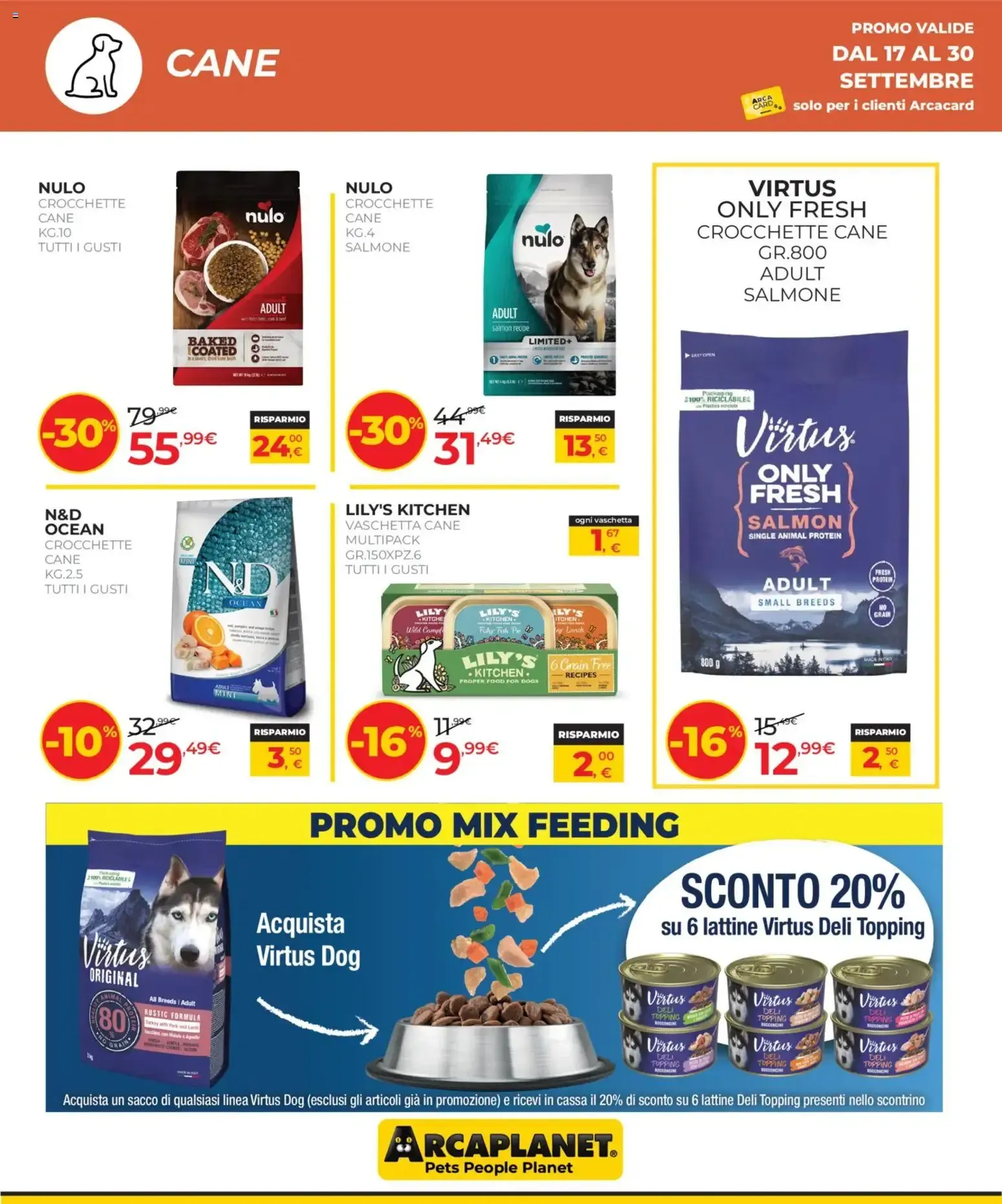 Arcaplanet volantino dal 17/09/2026 - online Offerte da 17 settembre a 30 settembre di 2026 - Pagina del volantino 12