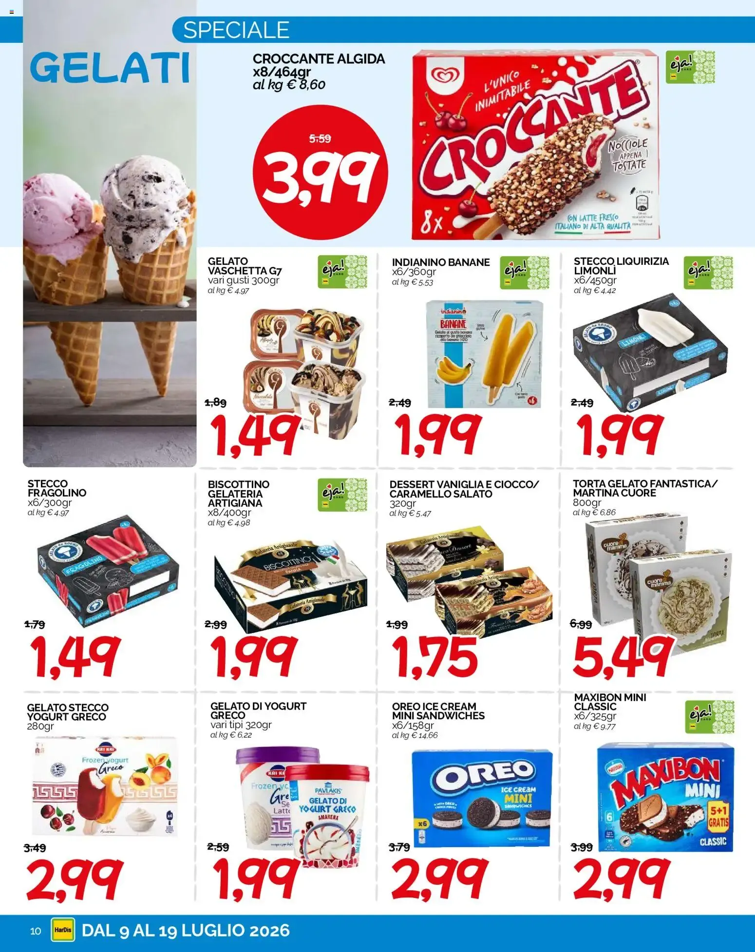 HarDis volantino dal 09/07/2026 - online Offerte da 9 luglio a 19 luglio di 2026 - Pagina del volantino 10