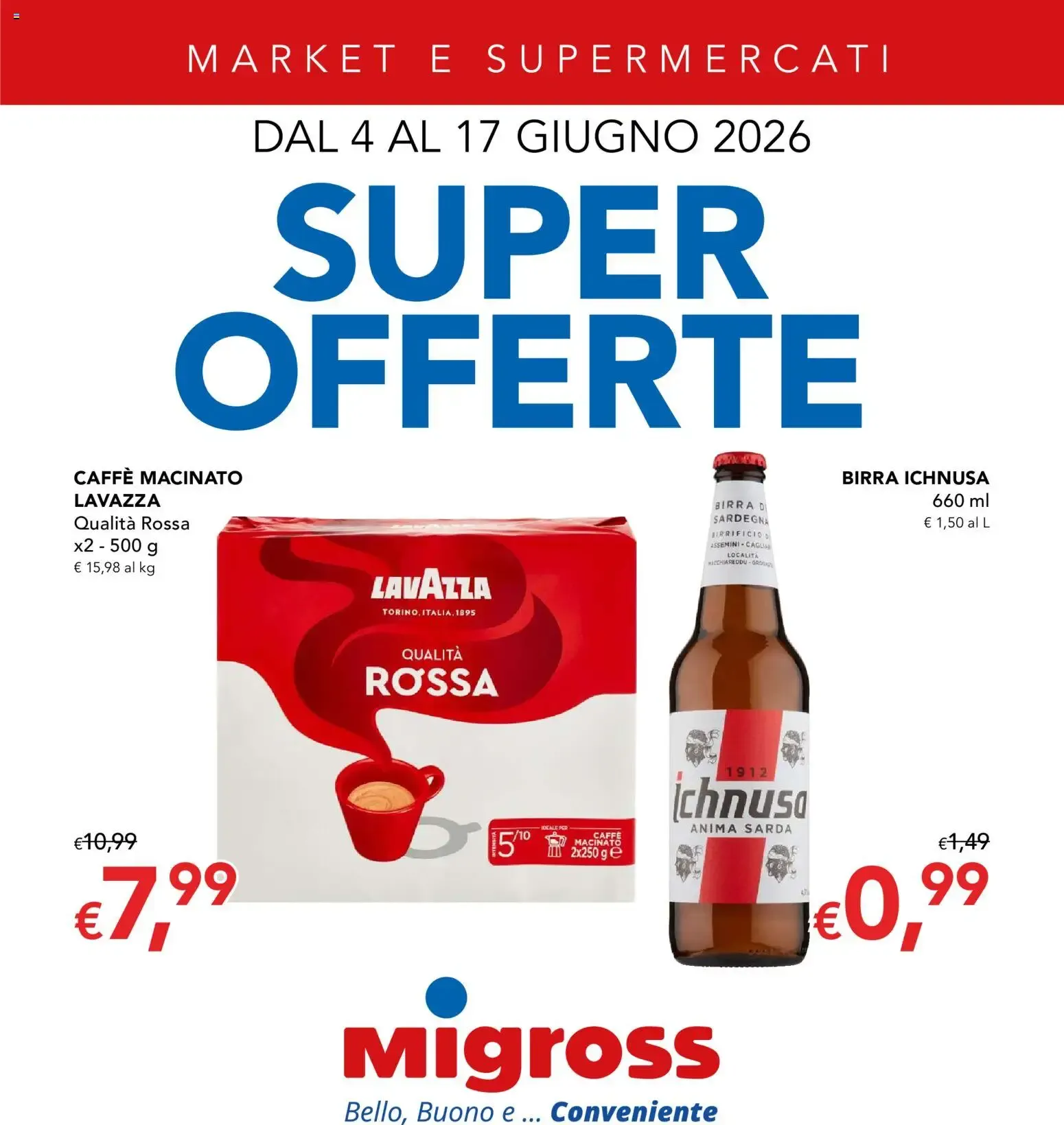 Migross volantino dal 04/06/2026 - online Offerte da 4 giugno a 17 giugno di 2026 - Pagina del volantino 1