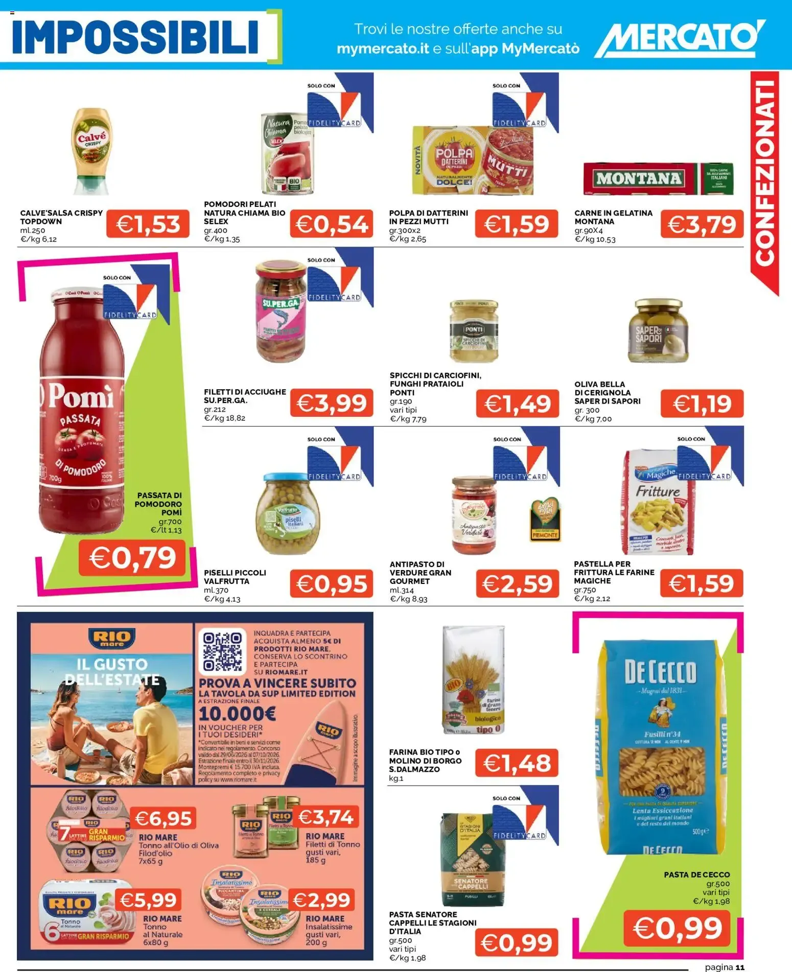 Mercatò volantino dal 13/08/2026 - online Offerte da 13 agosto a 23 agosto di 2026 - Pagina del volantino 11