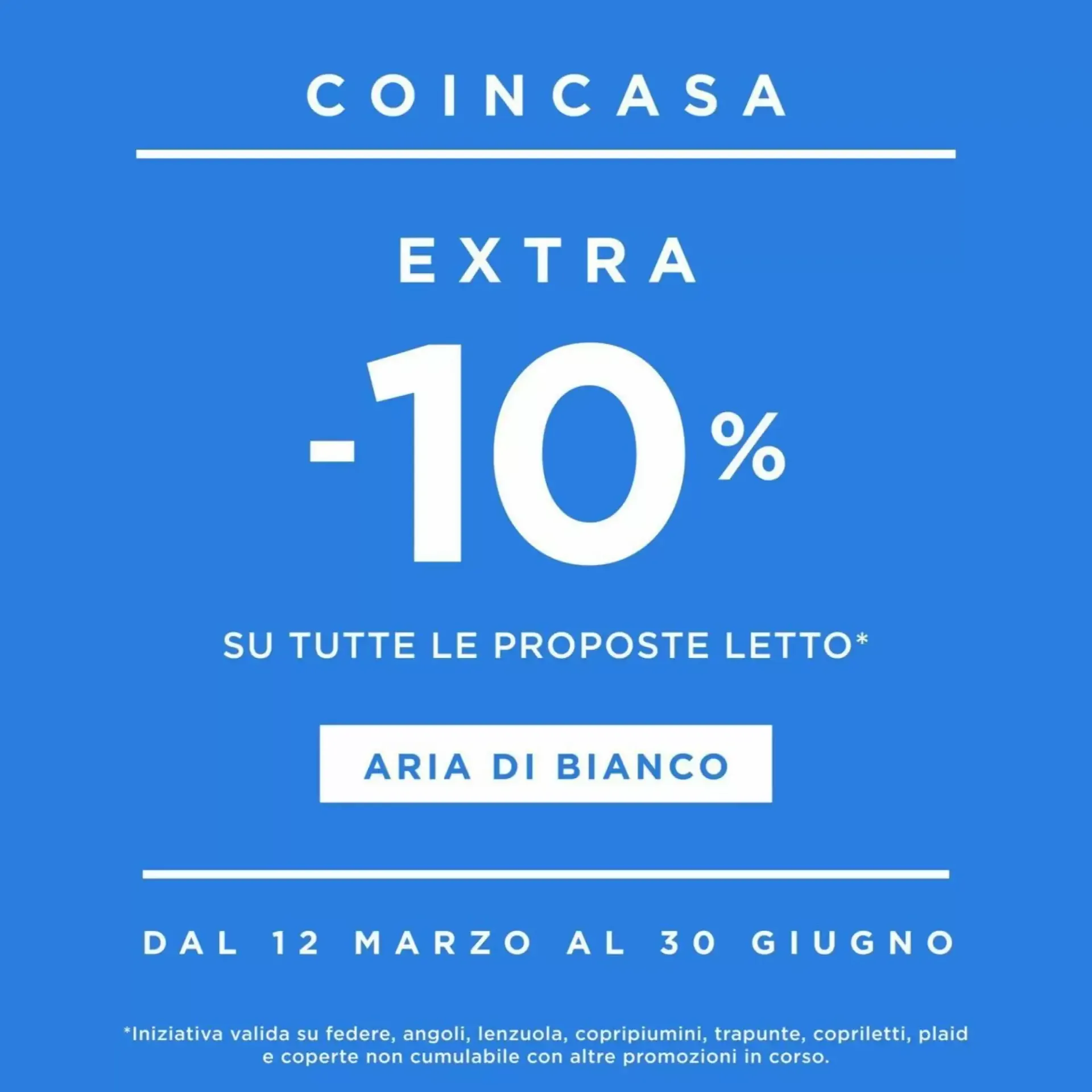 Coincasa - Extra -10% su proposte letto da 12 marzo a 30 giugno di 2026 - Pagina del volantino 1