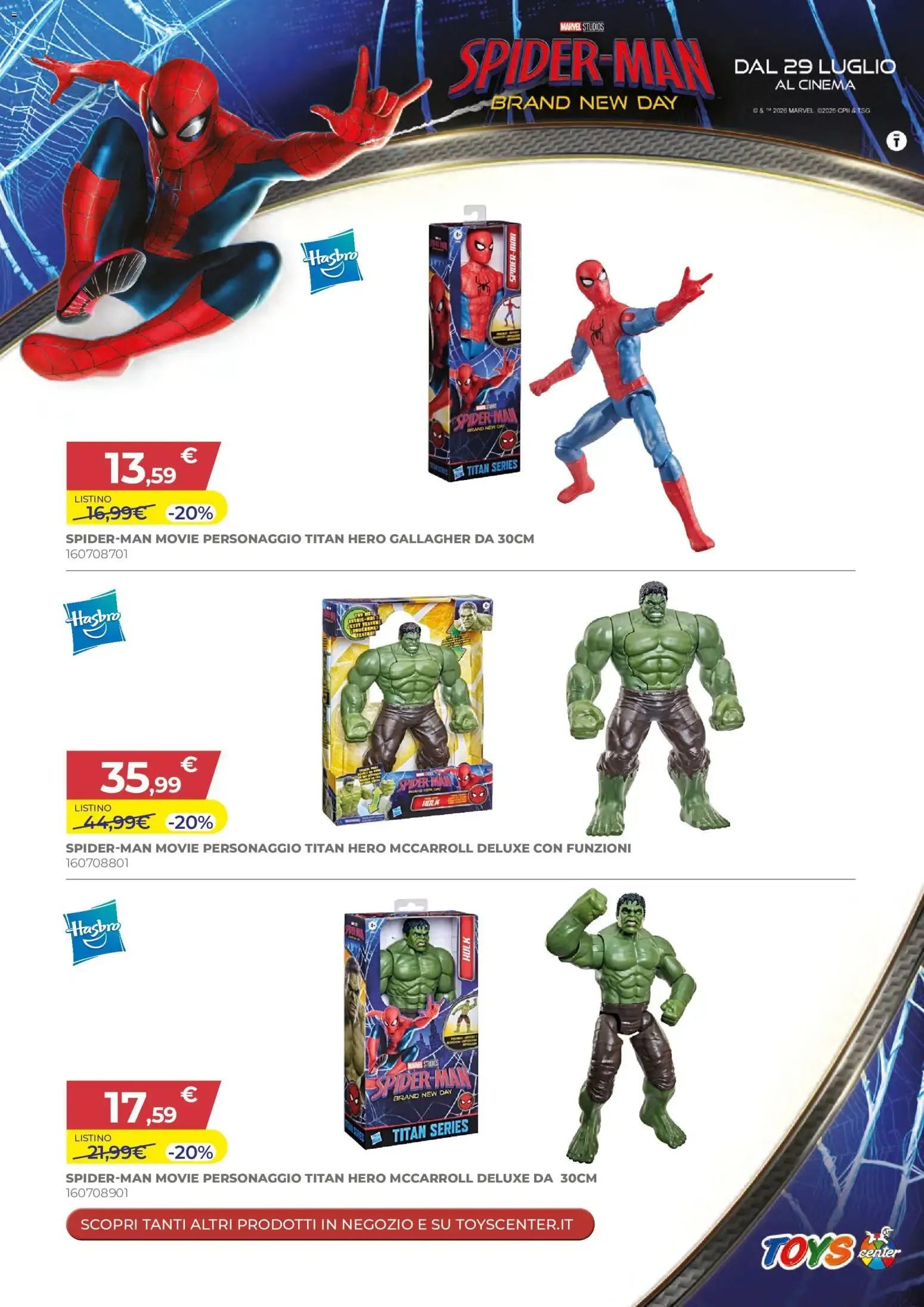Toys Center Film Festival -20% en productos Spider-Man da 21 luglio a 3 agosto di 2026 - Pagina del volantino 6