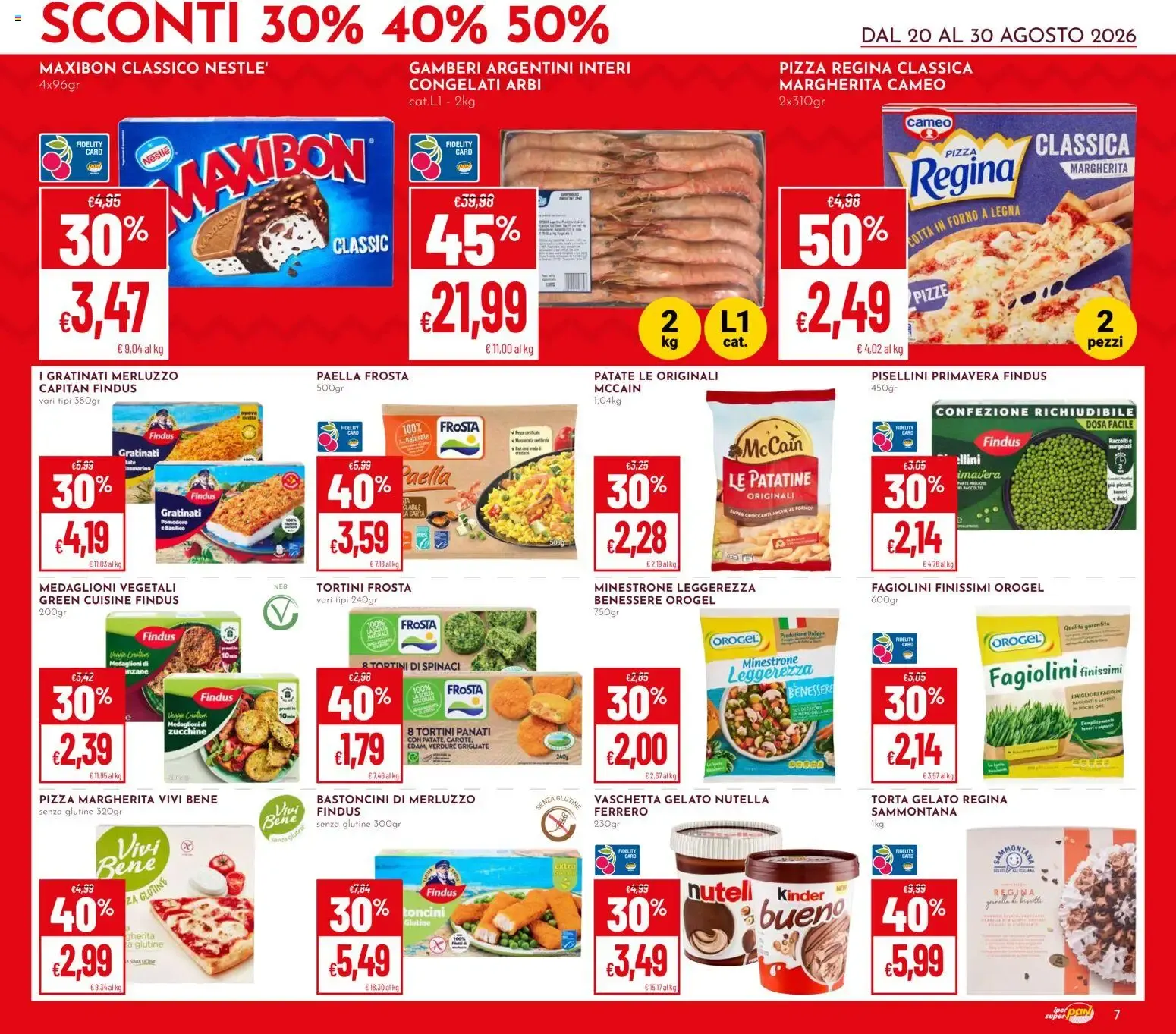 Iper Pan & Super Pan: Sconti 30%, 40%, 50% da 20 agosto a 30 agosto di 2026 - Pagina del volantino 7
