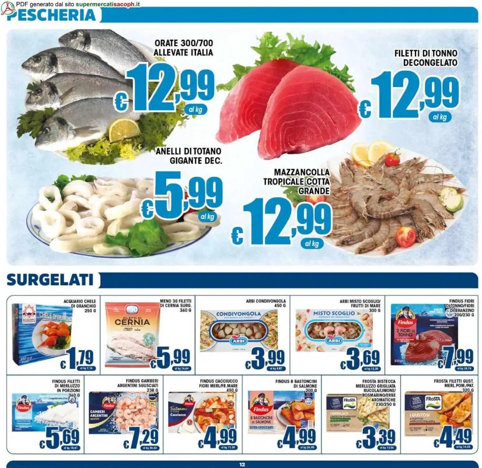 Sacoph volantino dal 21/08/2026 - online Offerte da 21 agosto a 1 settembre di 2026 - Pagina del volantino 12
