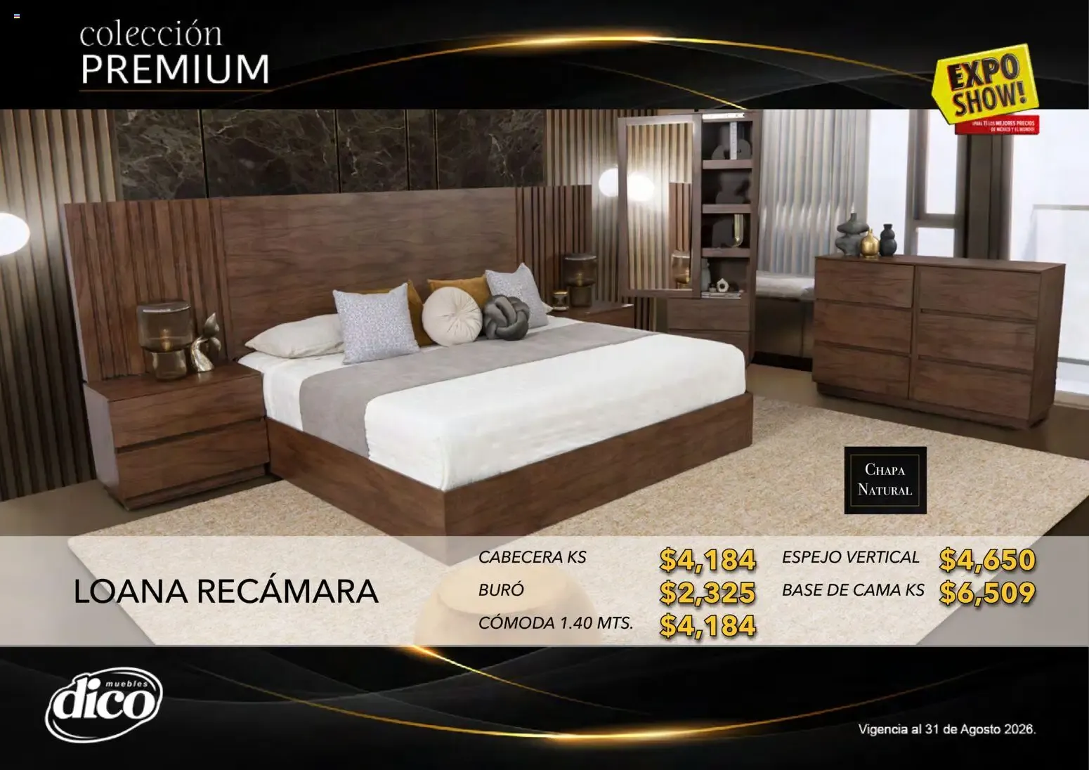 Catálogo de Muebles Dico Catálogo: Colección Premium y Expo Show! 1 de agosto al 31 de agosto 2026 - Pagina 26