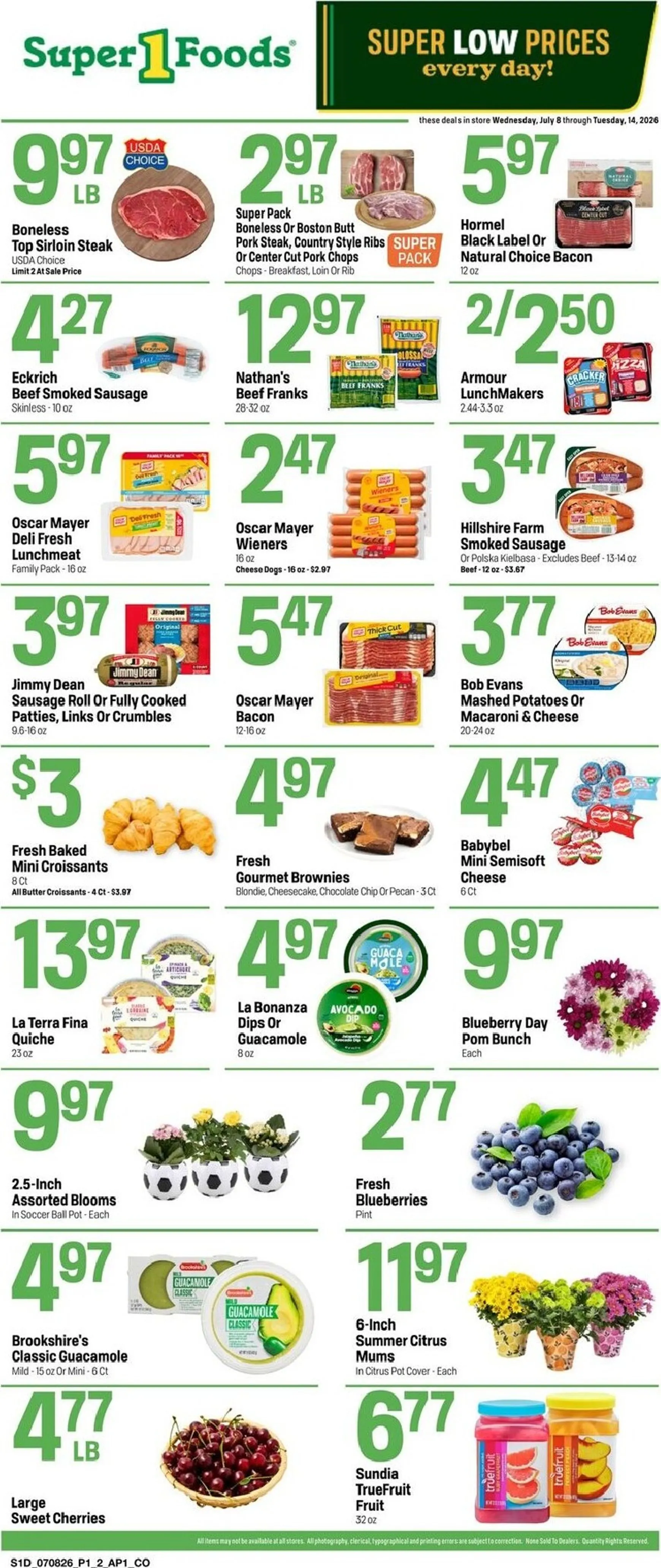 Current Super 1 Foods - Super low prices leaflet valid from Wednesday 07/08/2026 to Tuesday 07/14/2026