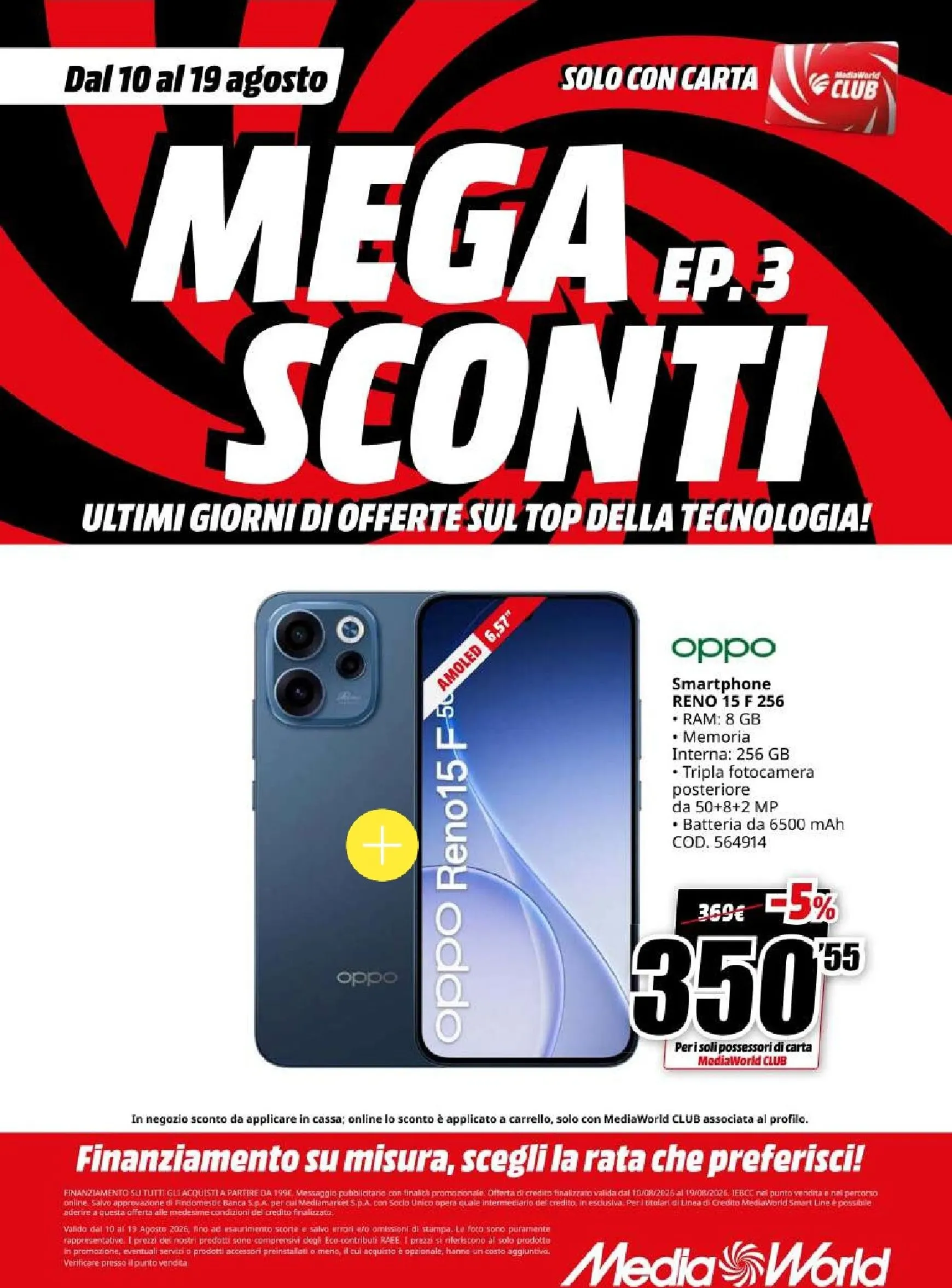 MEGA EP.3 SCONTI ULTIMI GIORNI DI OFFERTE SUL TOP DELLA TECNOLOGIA! da 10 agosto a 19 agosto di 2026 - Pagina del volantino 4