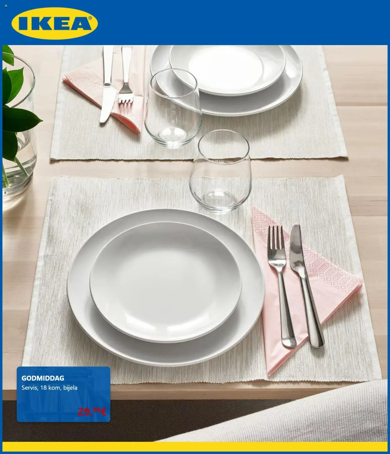 Katalog IKEA Sezonsko sniženje i IKEA FAMILY PONUDA od 3. kolovoza do 31. kolovoza 2026. - Pregled Stranica 6