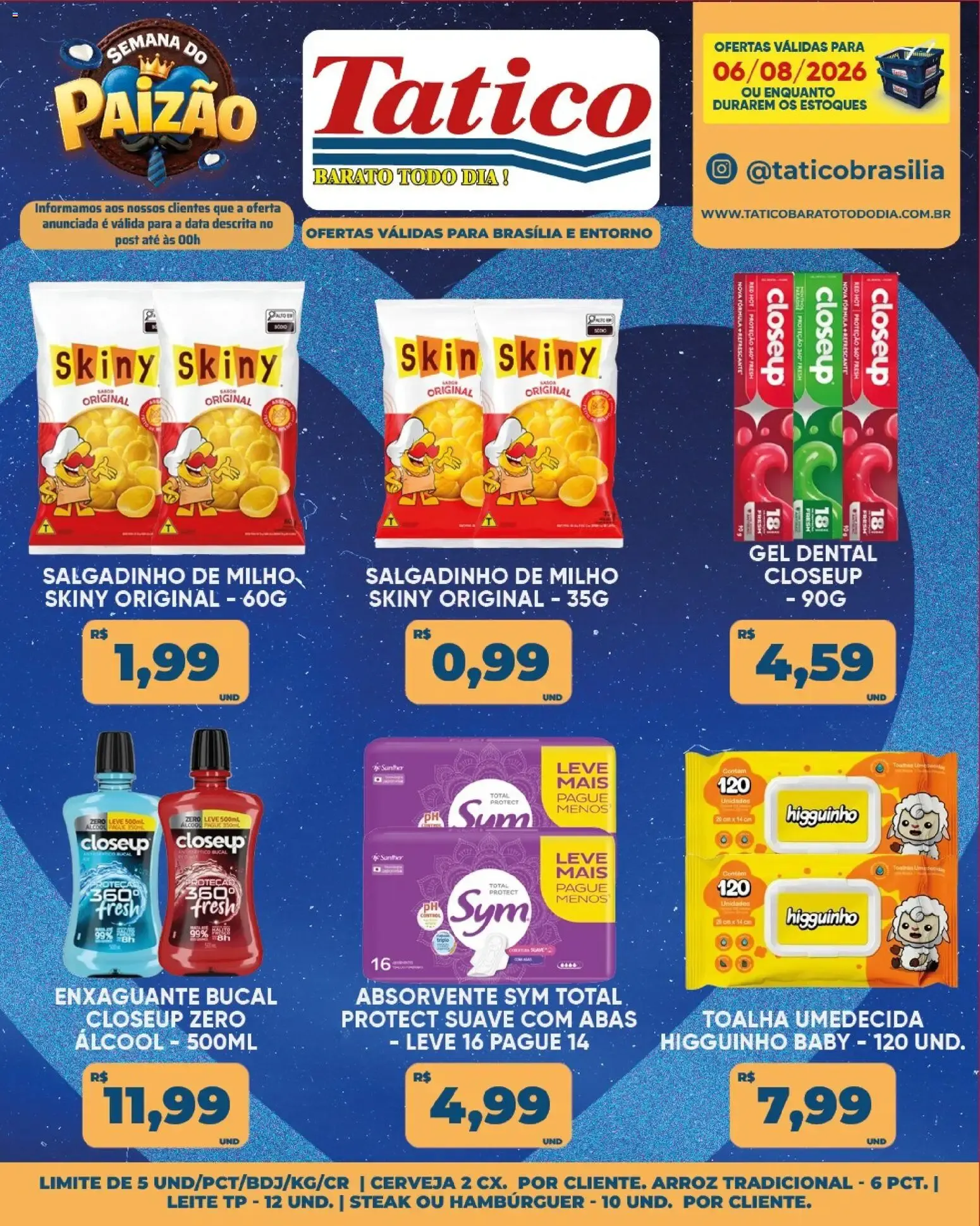 Encarte de Tatico | Semana do Paizão: Ofertas do Dia 06/08/2026 6 de agosto até 6 de agosto 2026 - Pagina 19
