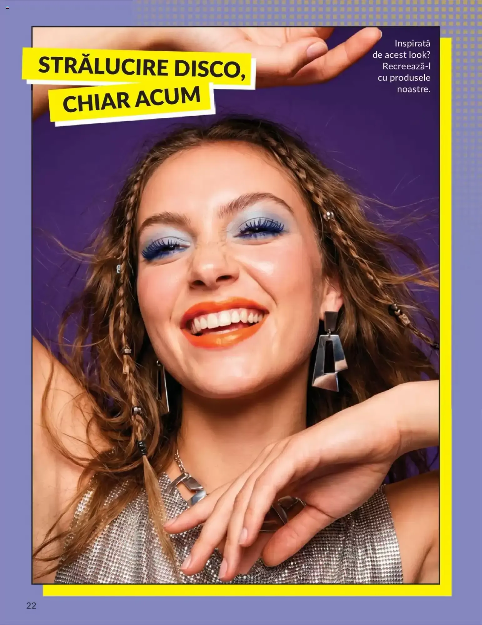 Catalog Machiajul Tău, Scena Ta, Vara Ta de la 8 iulie până la 31 iulie 2026 - Revista Pagina 22