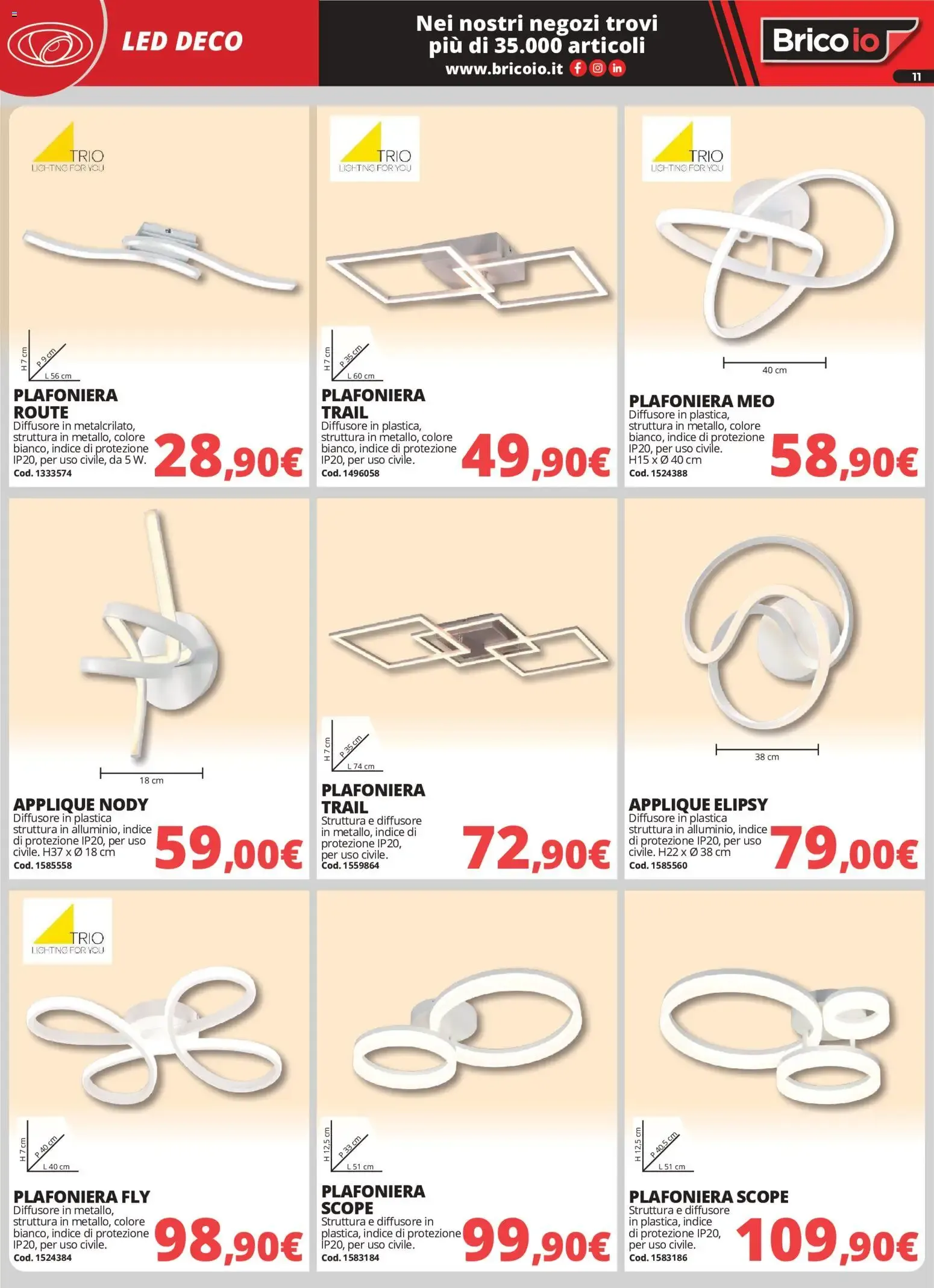 Nuovo Brico io volantino Illuminazione dal 01/10/2026 > offerte anteprima 🛍️ da 1 ottobre a 31 gennaio di 2027 - Pagina del volantino 11